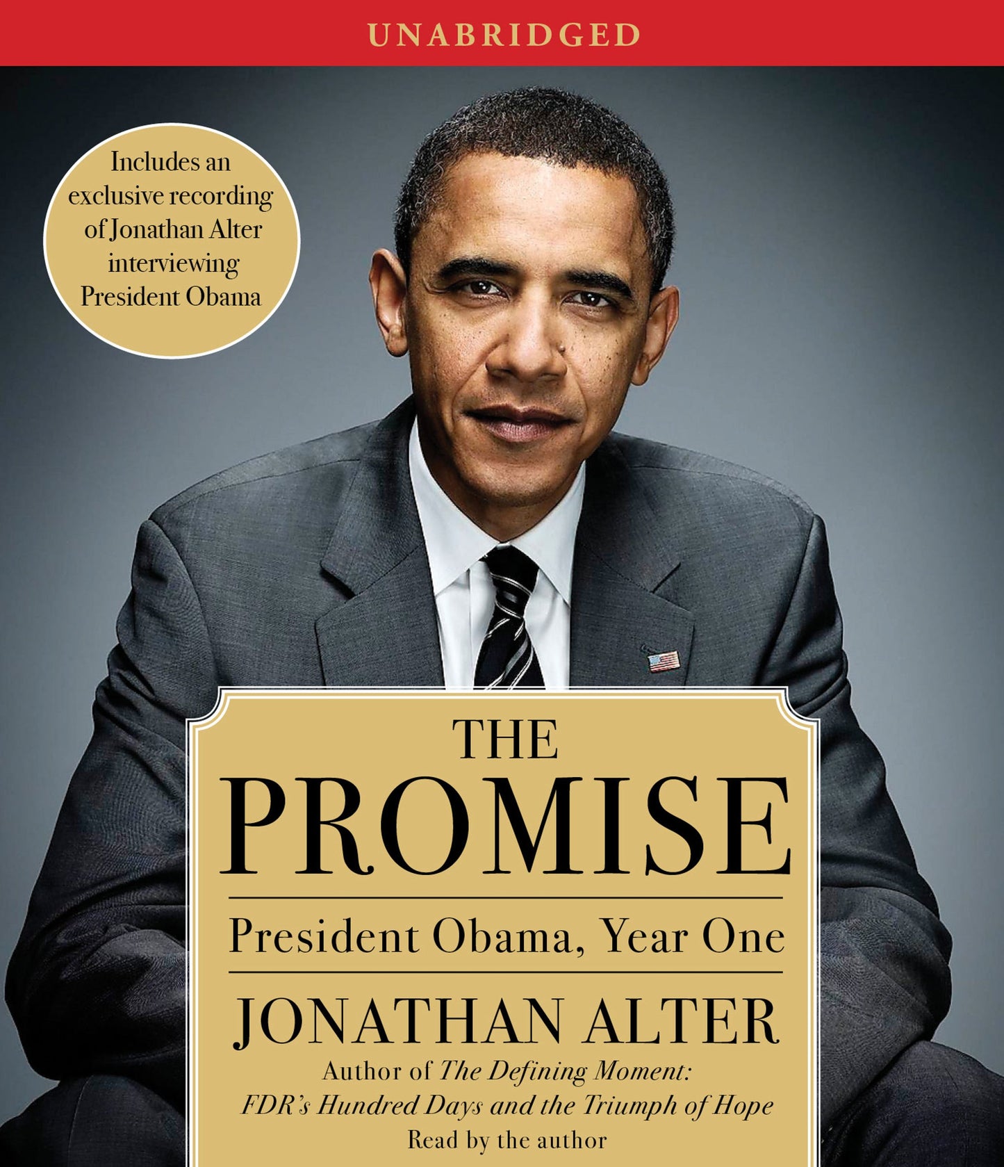Promise: President Obama, Year One