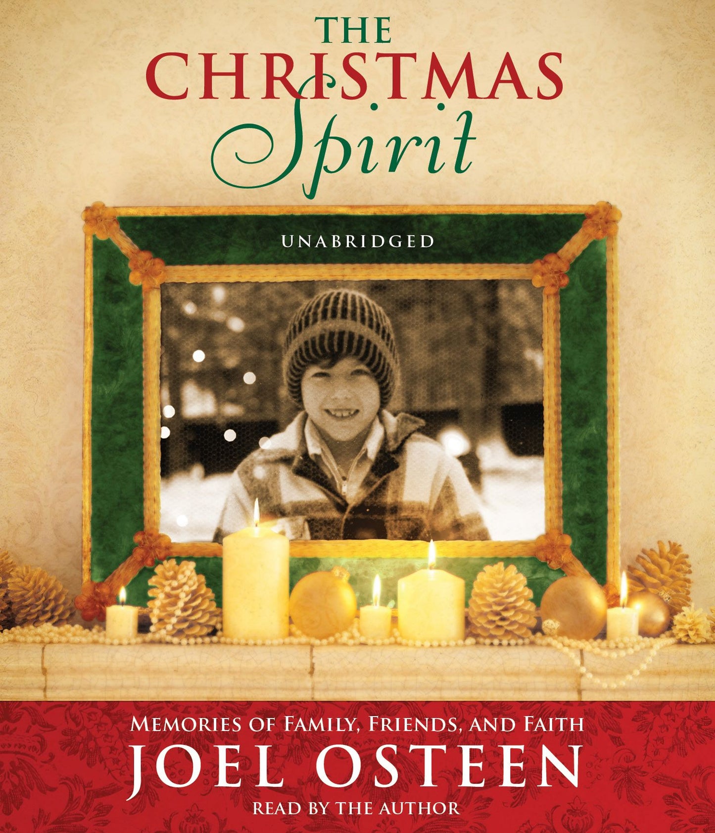 Christmas Spirit: Memories of Family, Friends, and Faith
