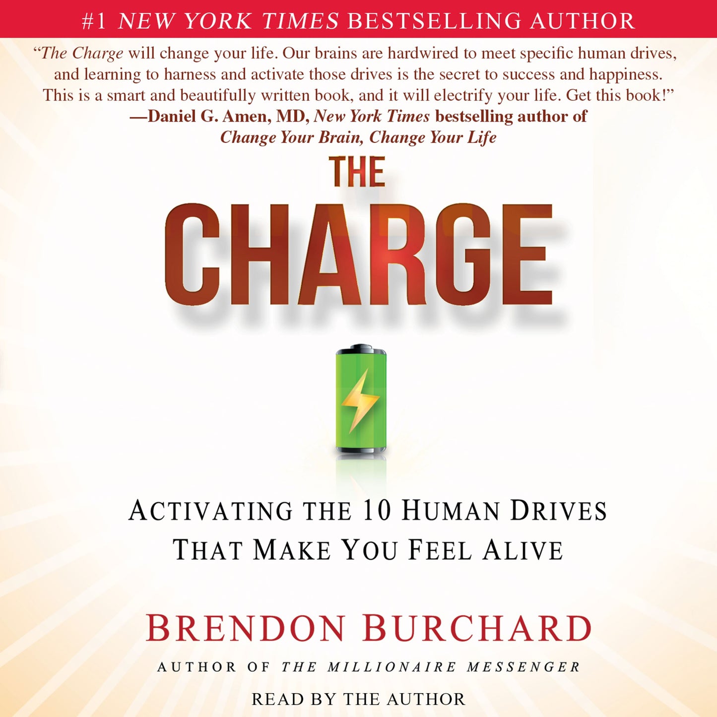Charge: Activating the 10 Human Drives That Make You Feel Alive