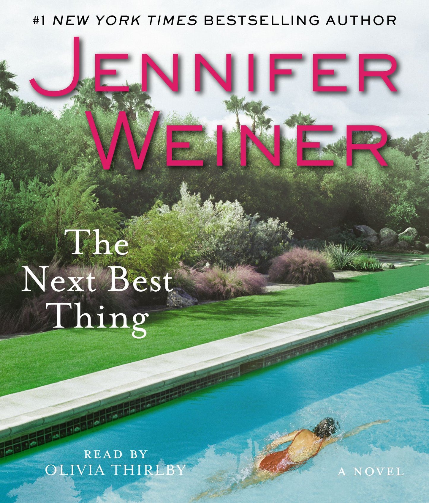 Next Best Thing: A Novel