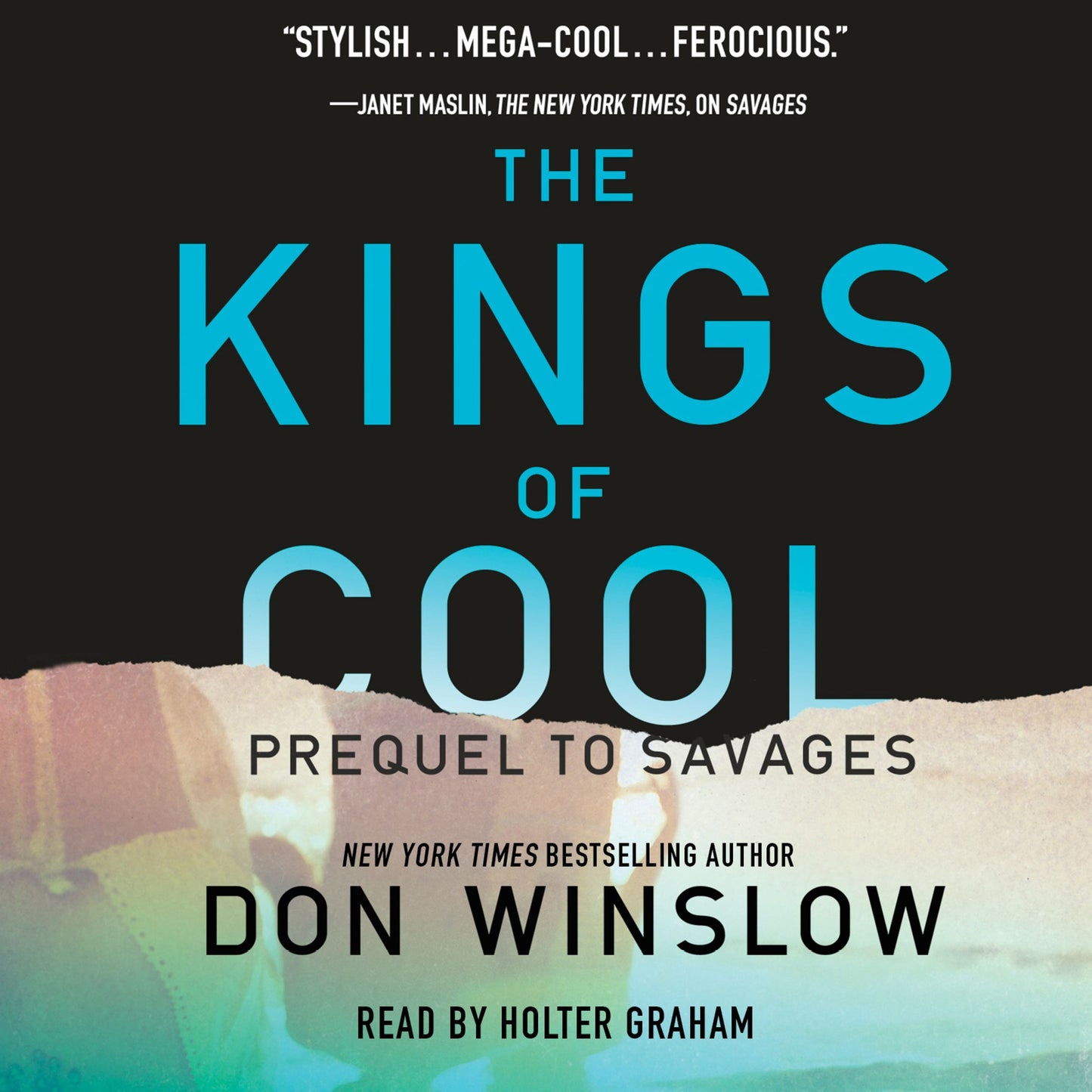 Kings of Cool: A Prequel to Savages