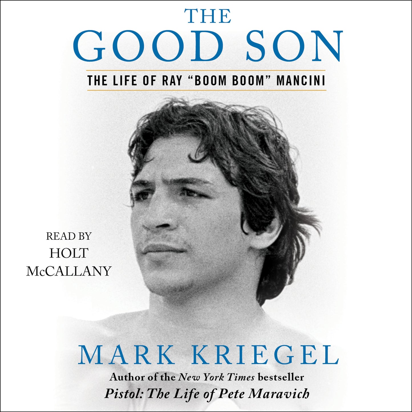 Good Son: The Life of Ray "Boom Boom" Mancini