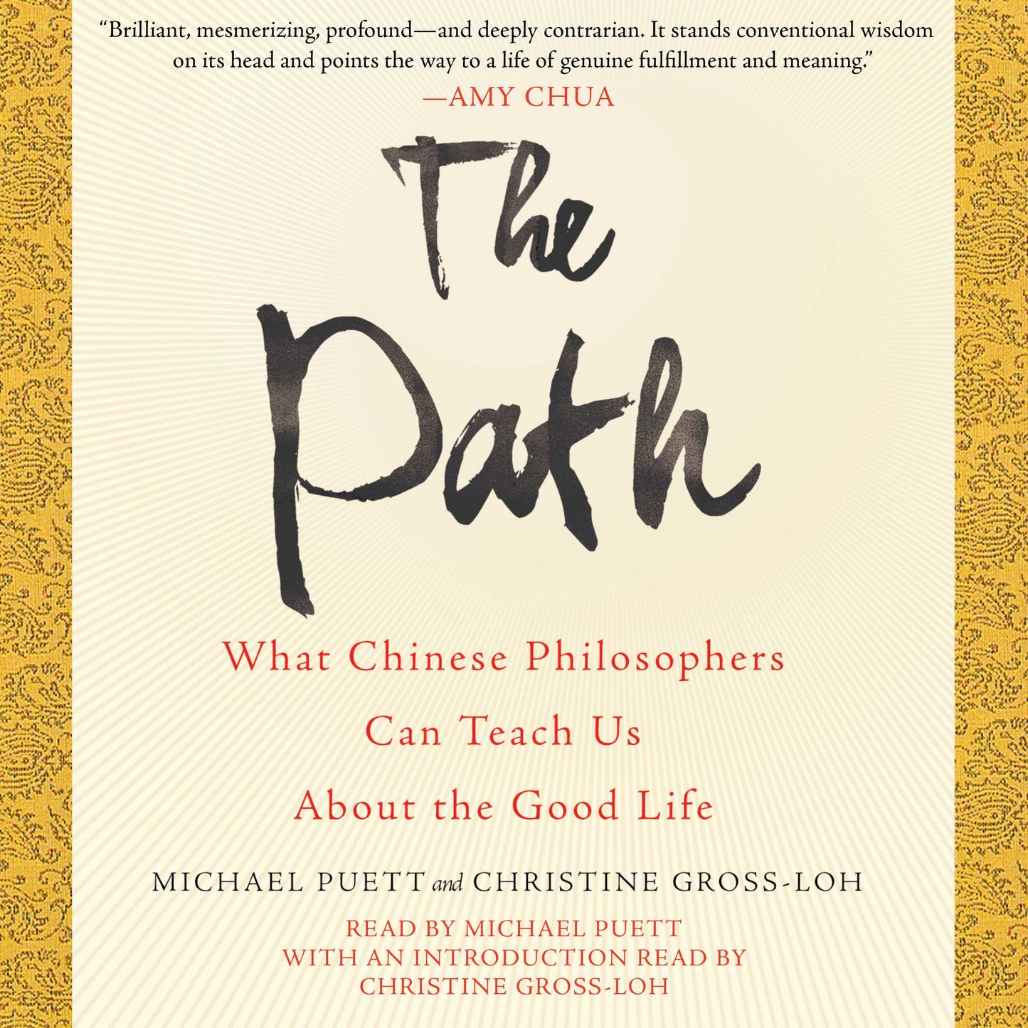 Path: What Chinese Philosophers Can Teach Us About the Good Life