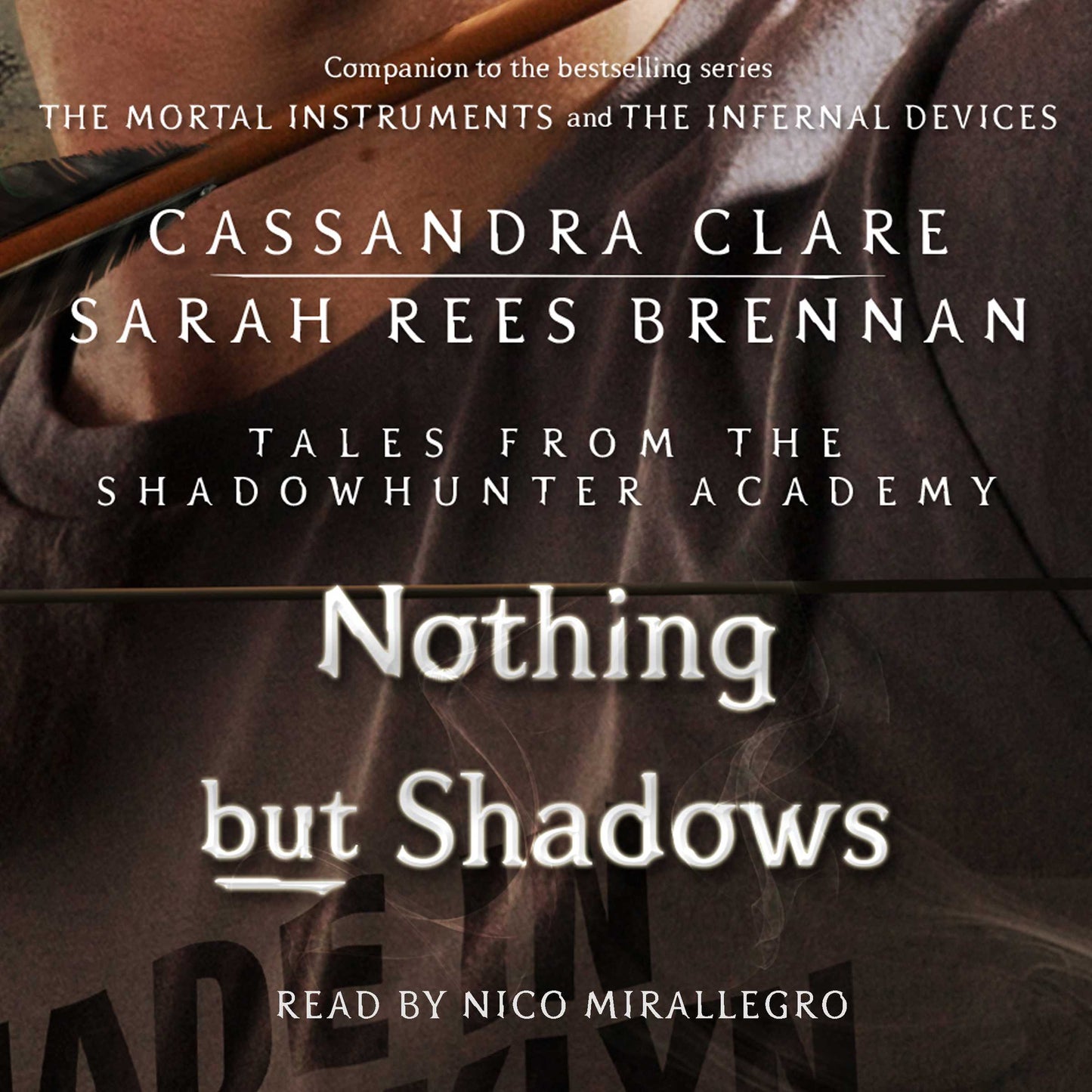 Nothing But Shadows