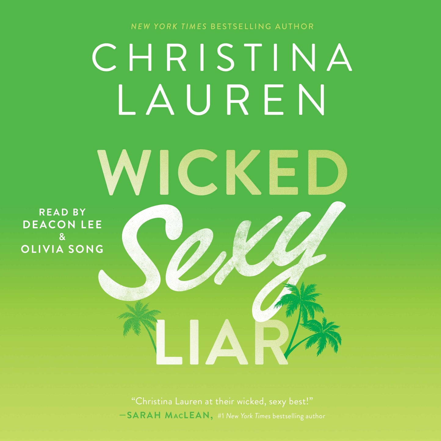 Wicked Sexy Liar