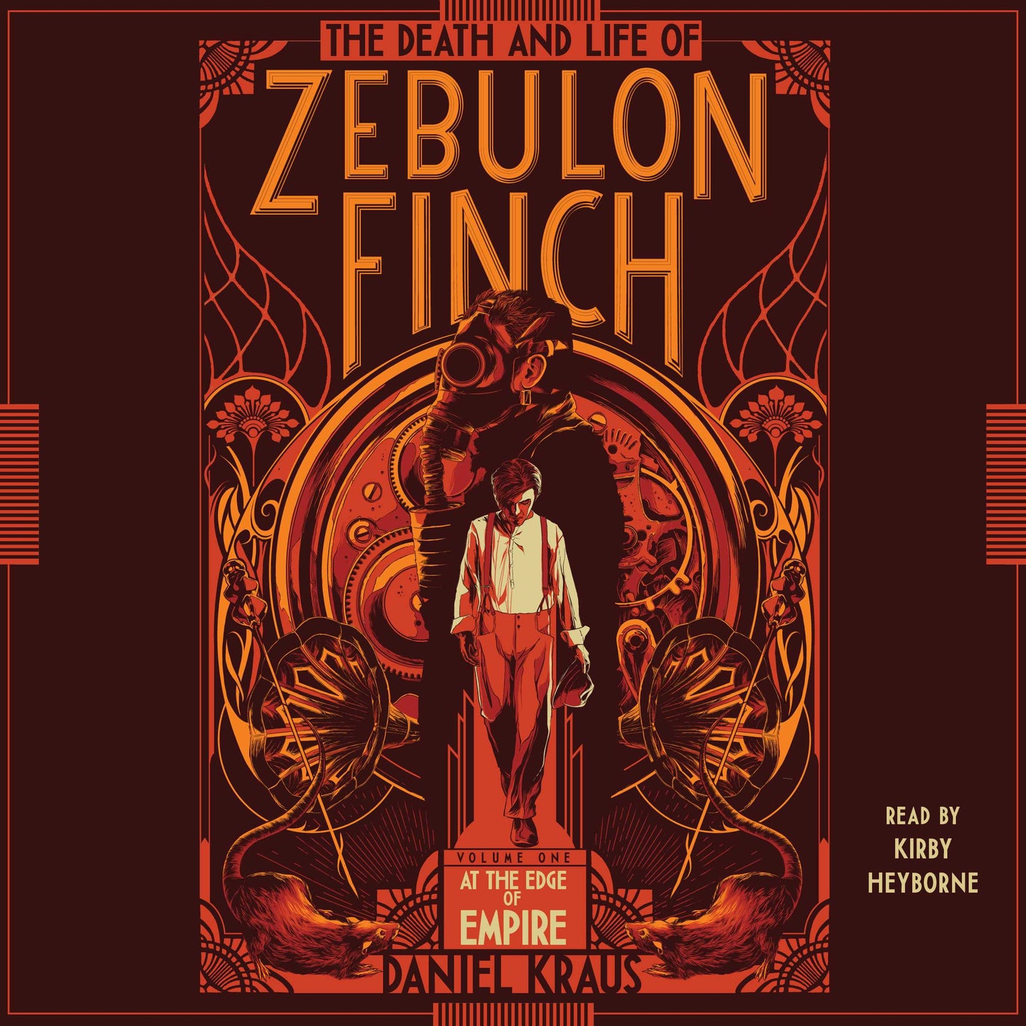 Death and Life of Zebulon Finch, Volume One: At the Edge of Empire