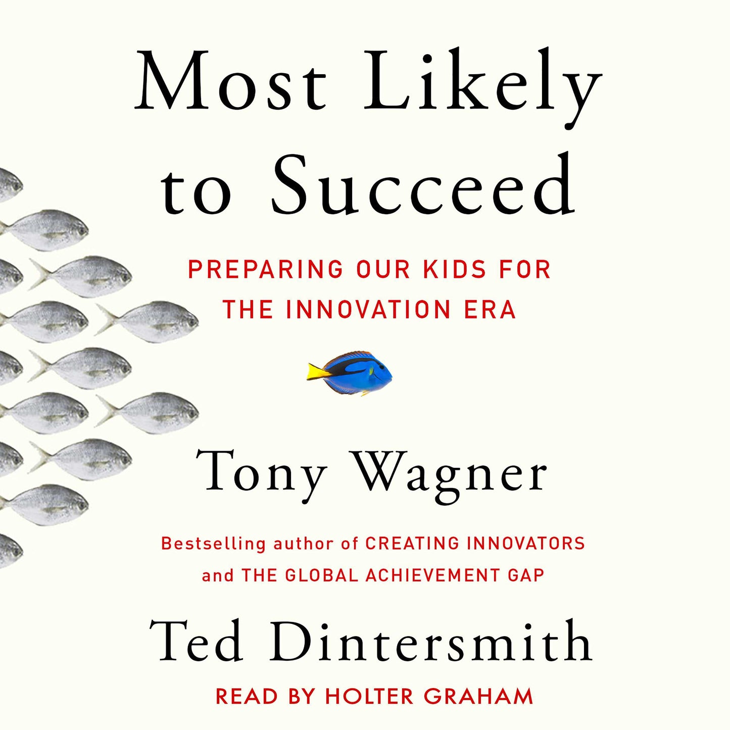Most Likely to Succeed
