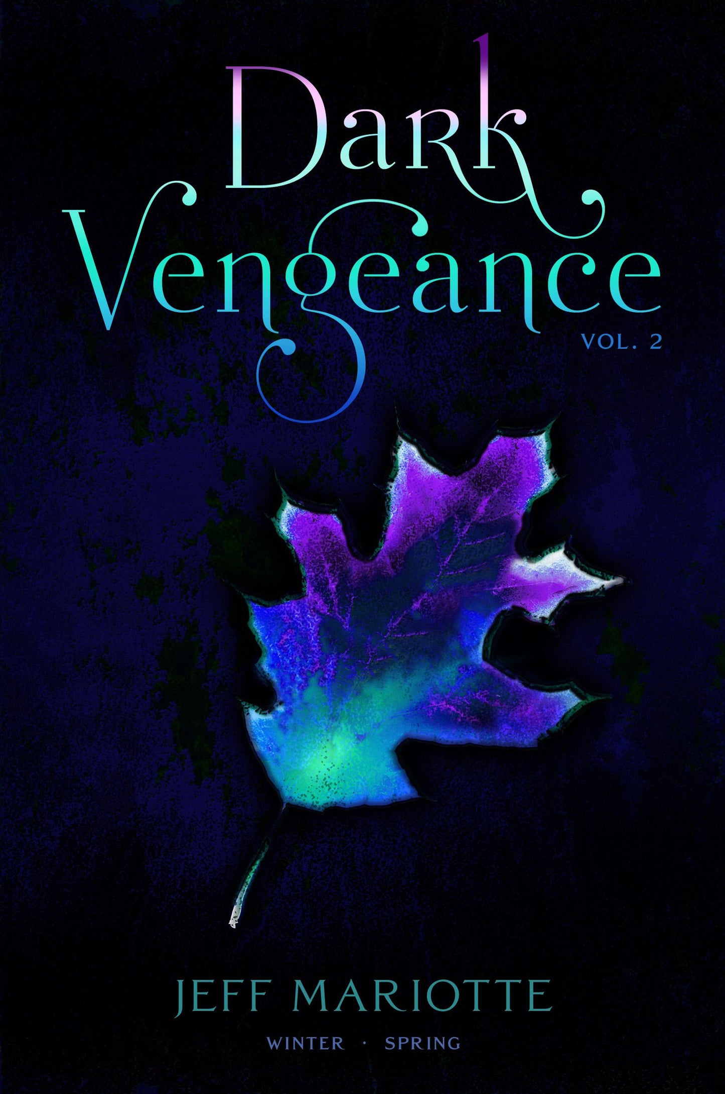 Dark Vengeance Vol. 2