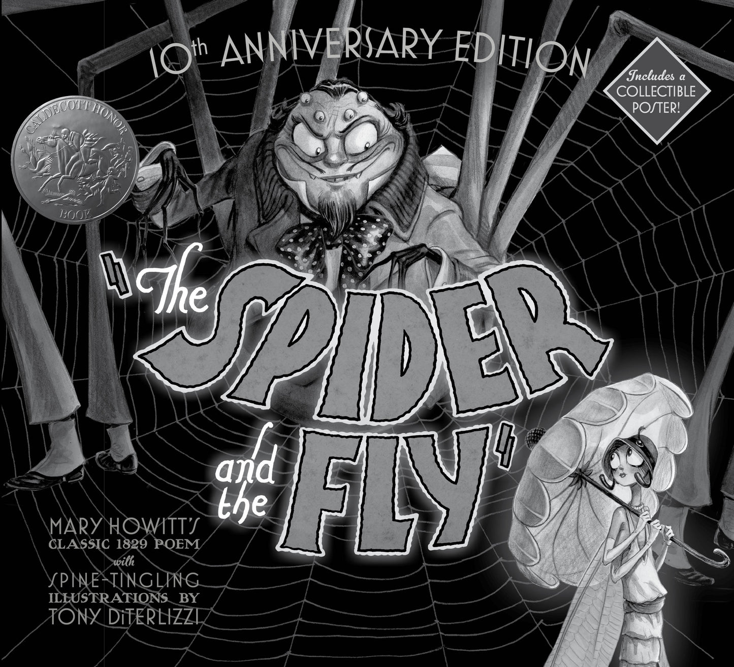 Spider and the Fly: 10th Anniversary Edition