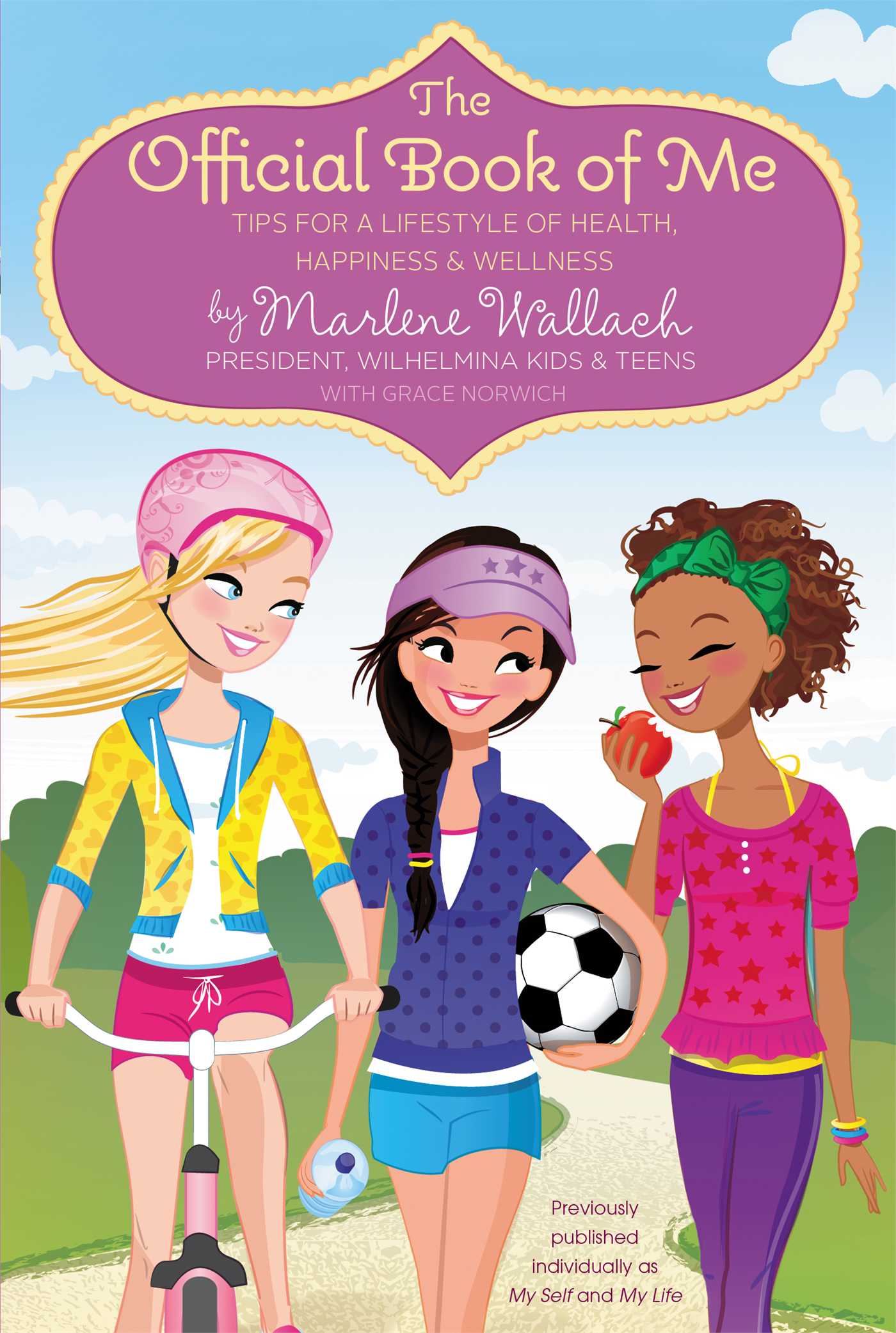 Official Book of Me: Tips for a Lifestyle of Health, Happiness & Wellness