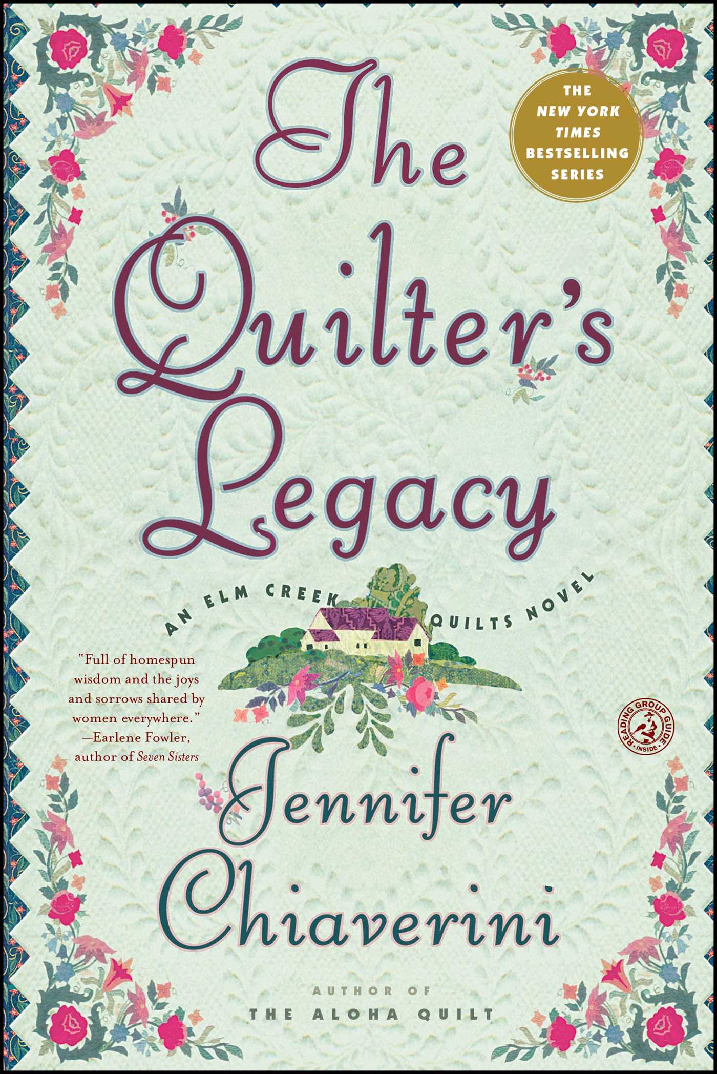 Quilter's Legacy: An Elm Creek Quilts Novel