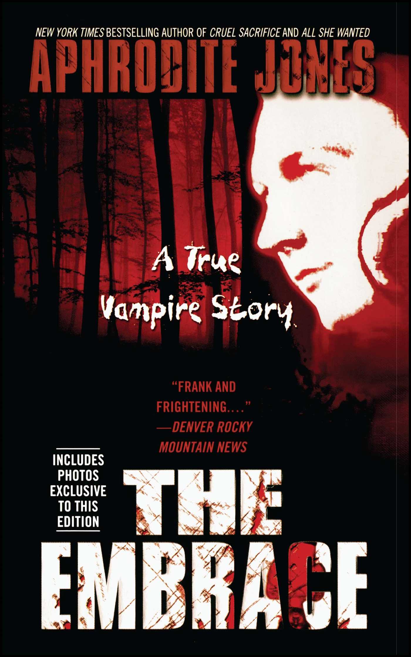 Embrace: A True Vampire Story