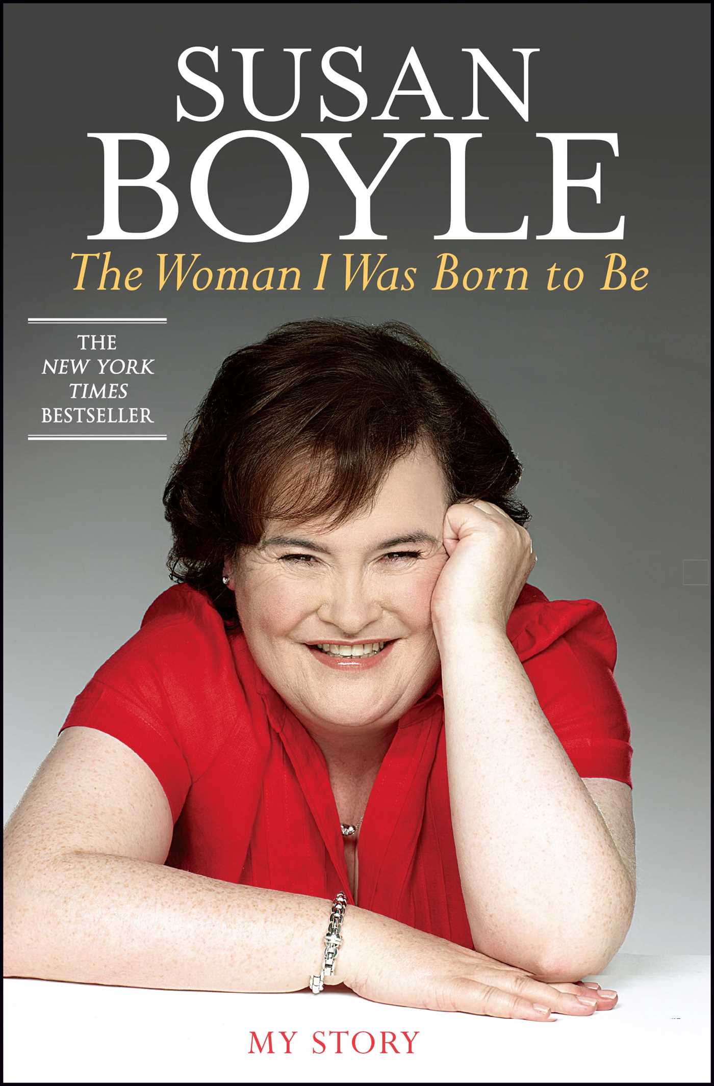 Woman I Was Born to Be: My Story