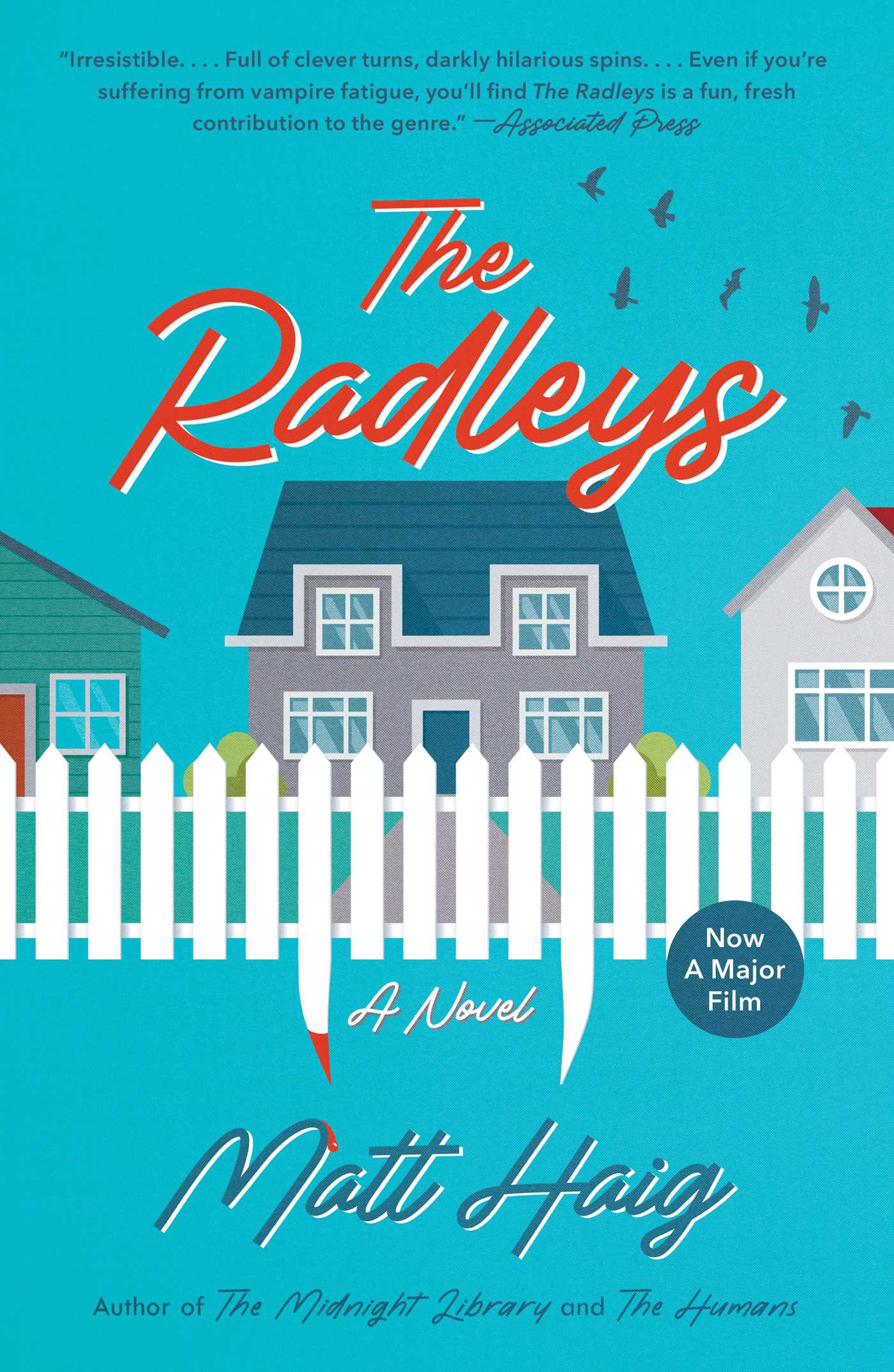 Radleys: A Novel