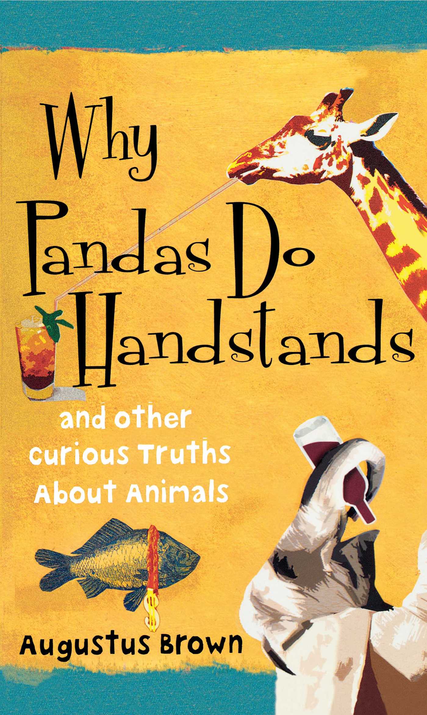 Why Pandas Do Handstands