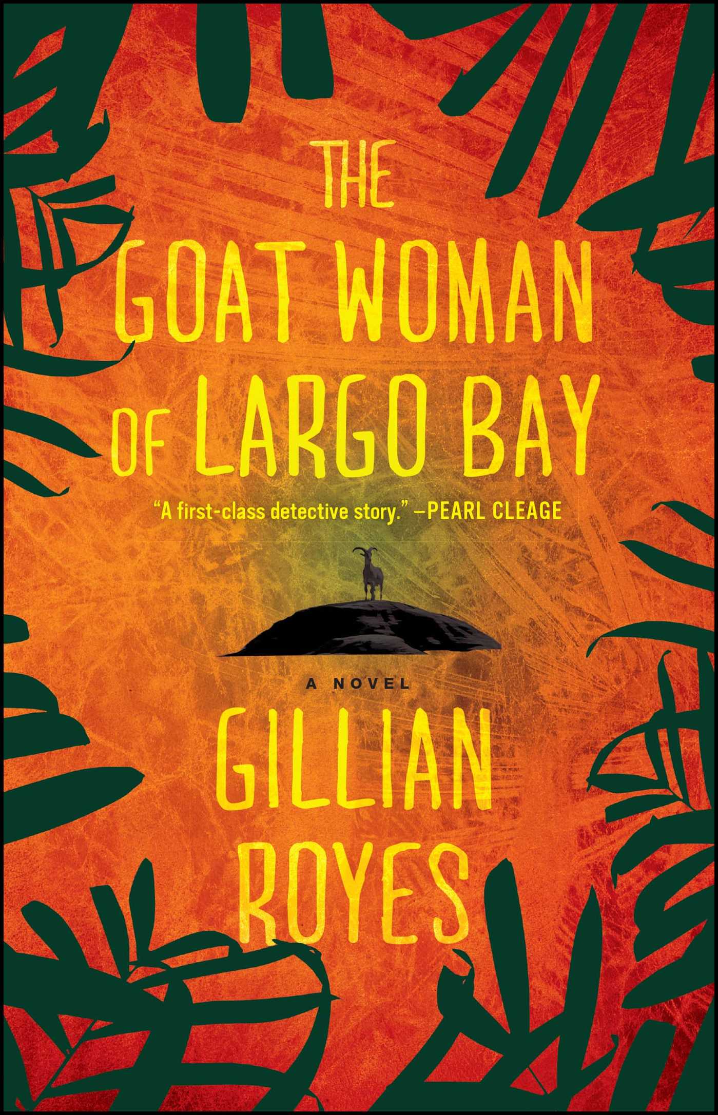 Goat Woman of Largo Bay: A Novel