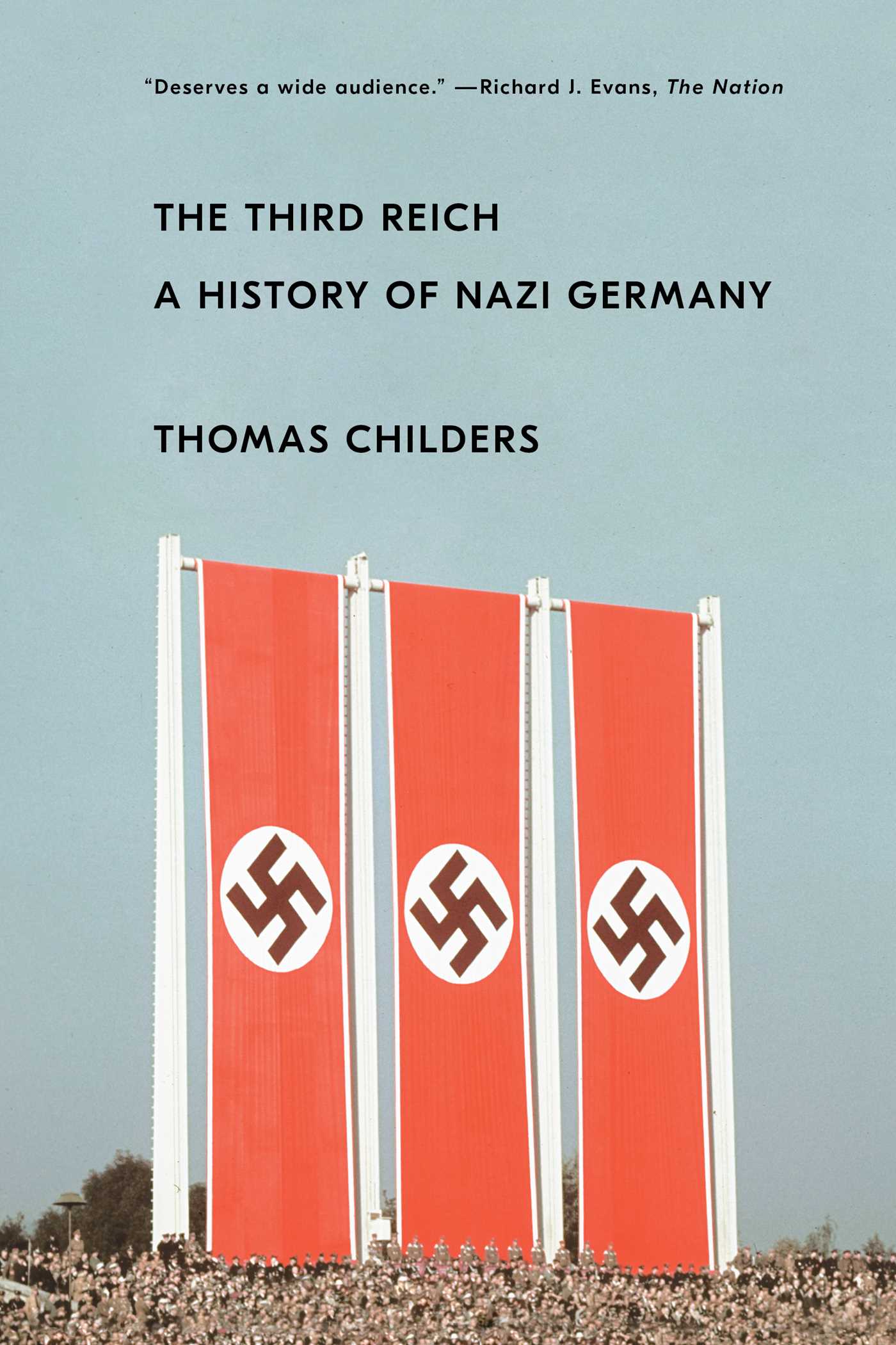 Third Reich: A History of Nazi Germany