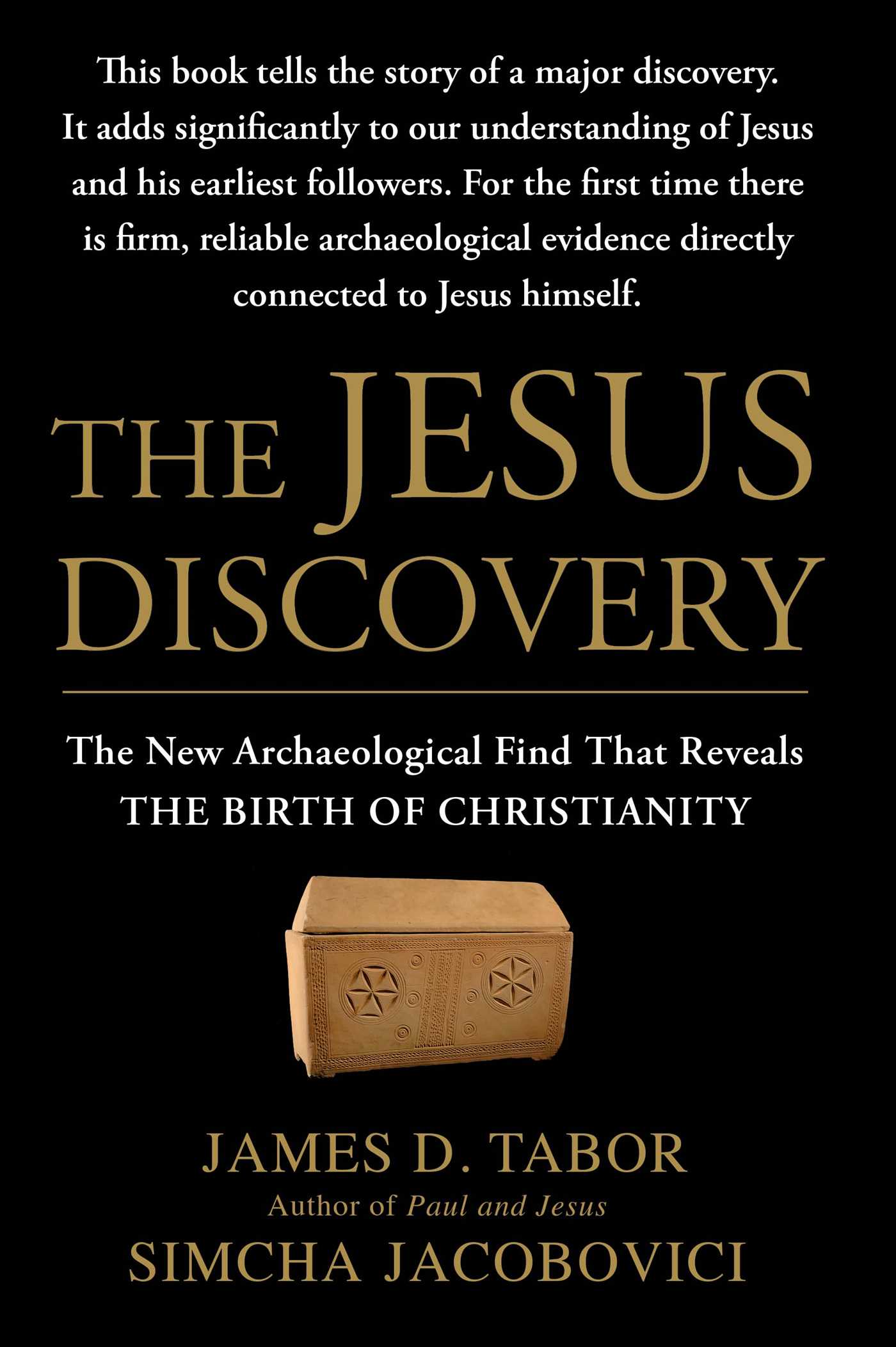 Jesus Discovery: The New Archaeological Find That Reveals the Birth of Christianity