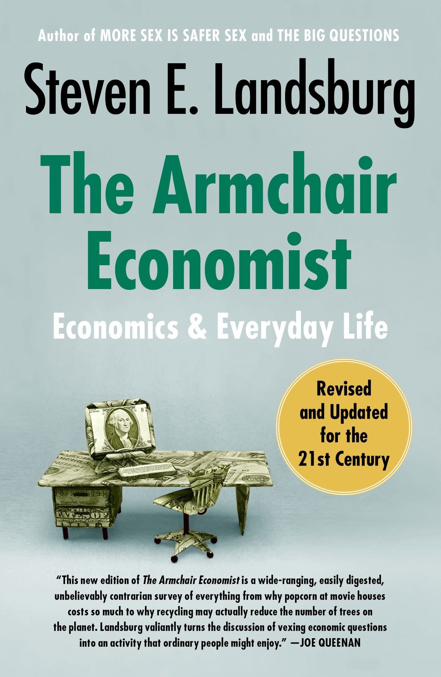 Armchair Economist: Economics and Everyday Life