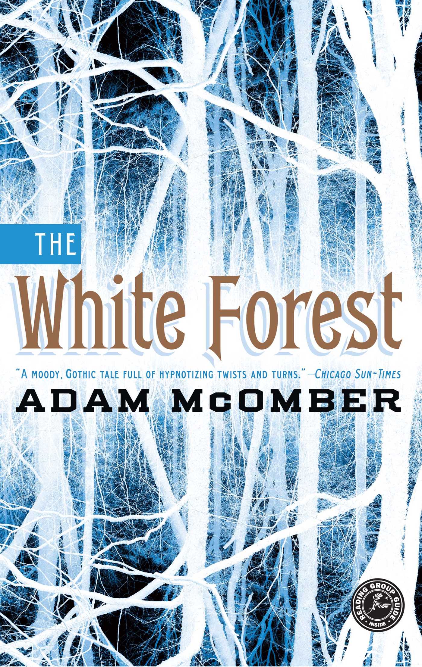 White Forest: A Novel