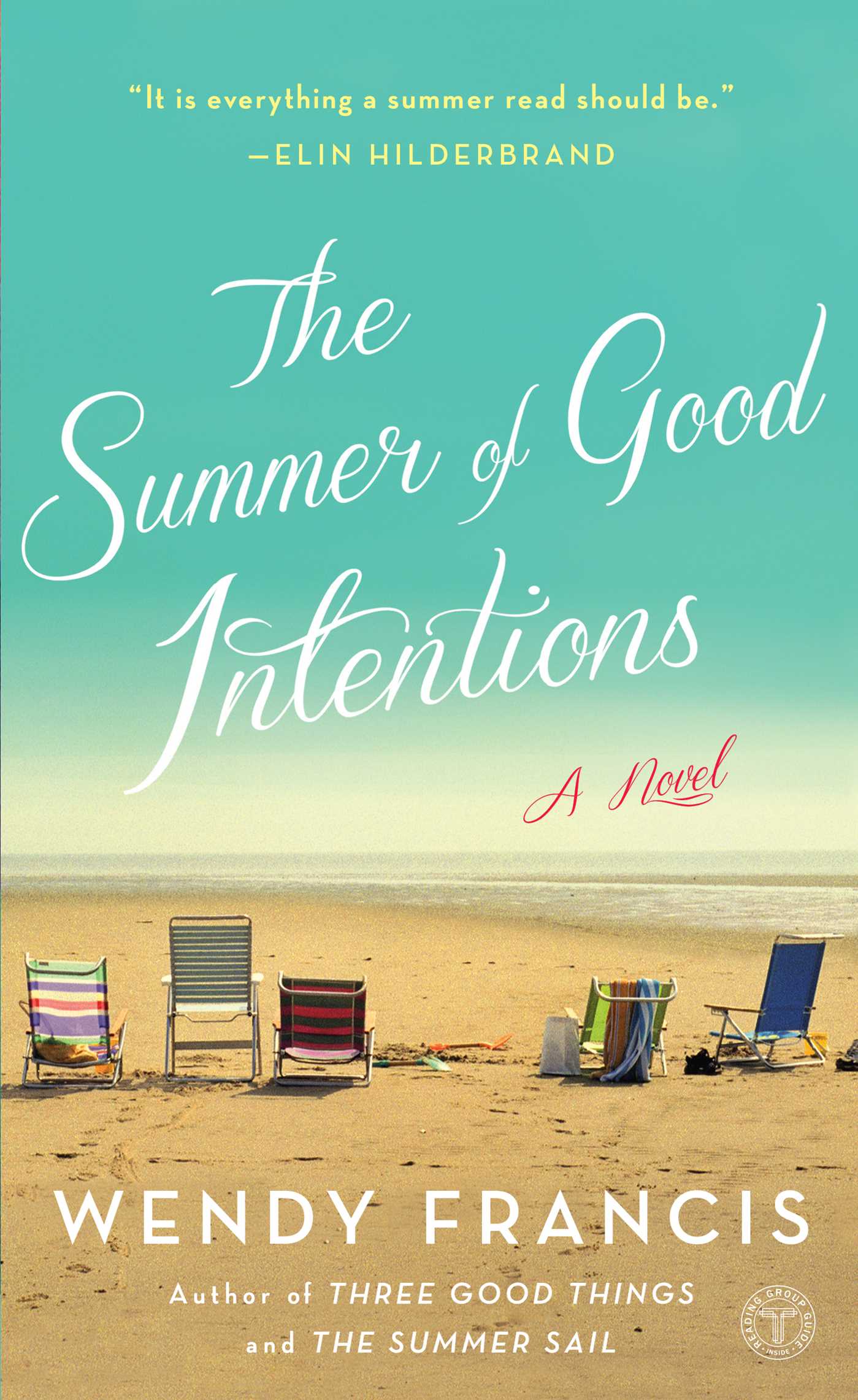 Summer of Good Intentions: A Novel