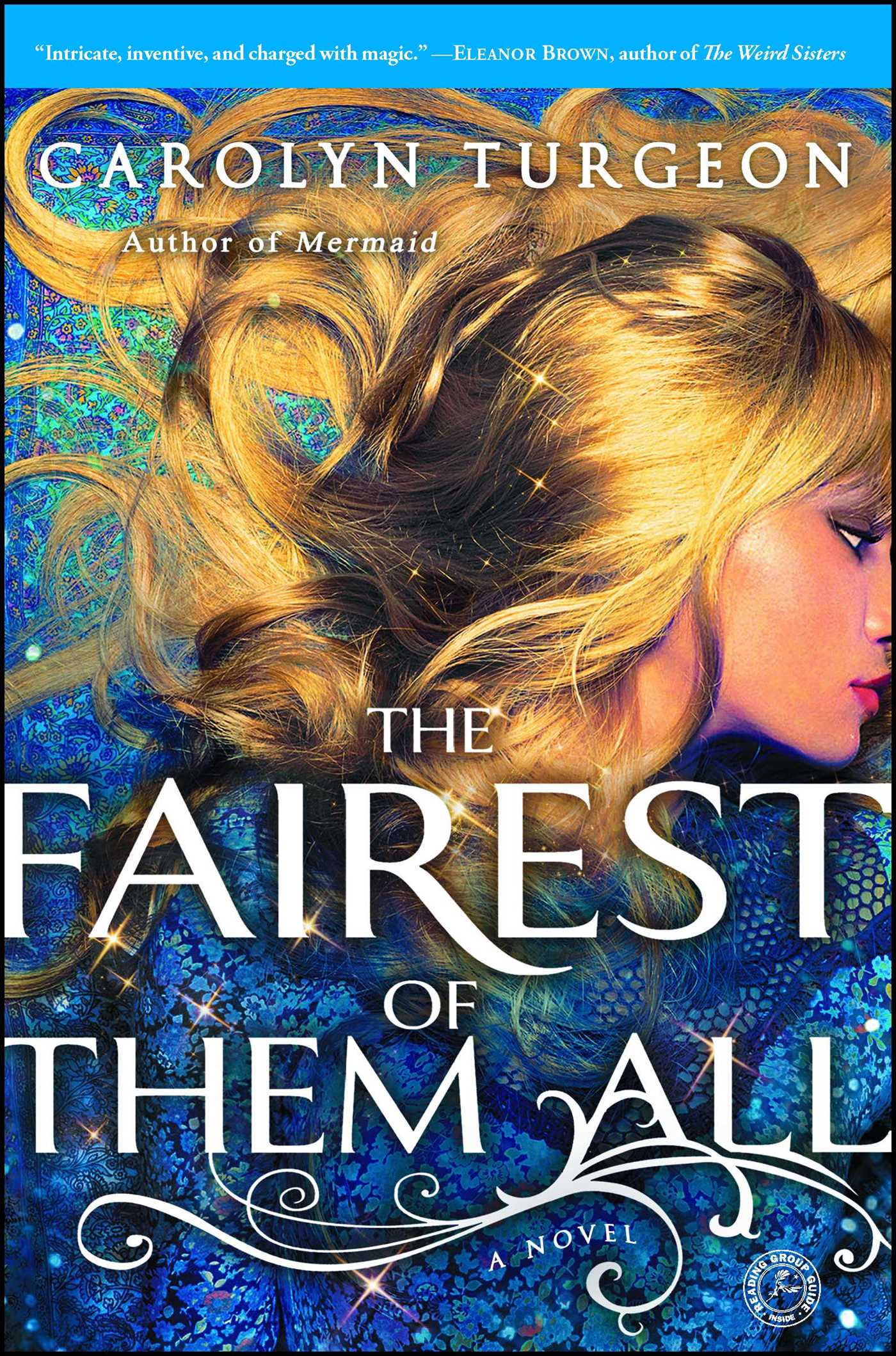 Fairest of Them All: A Novel