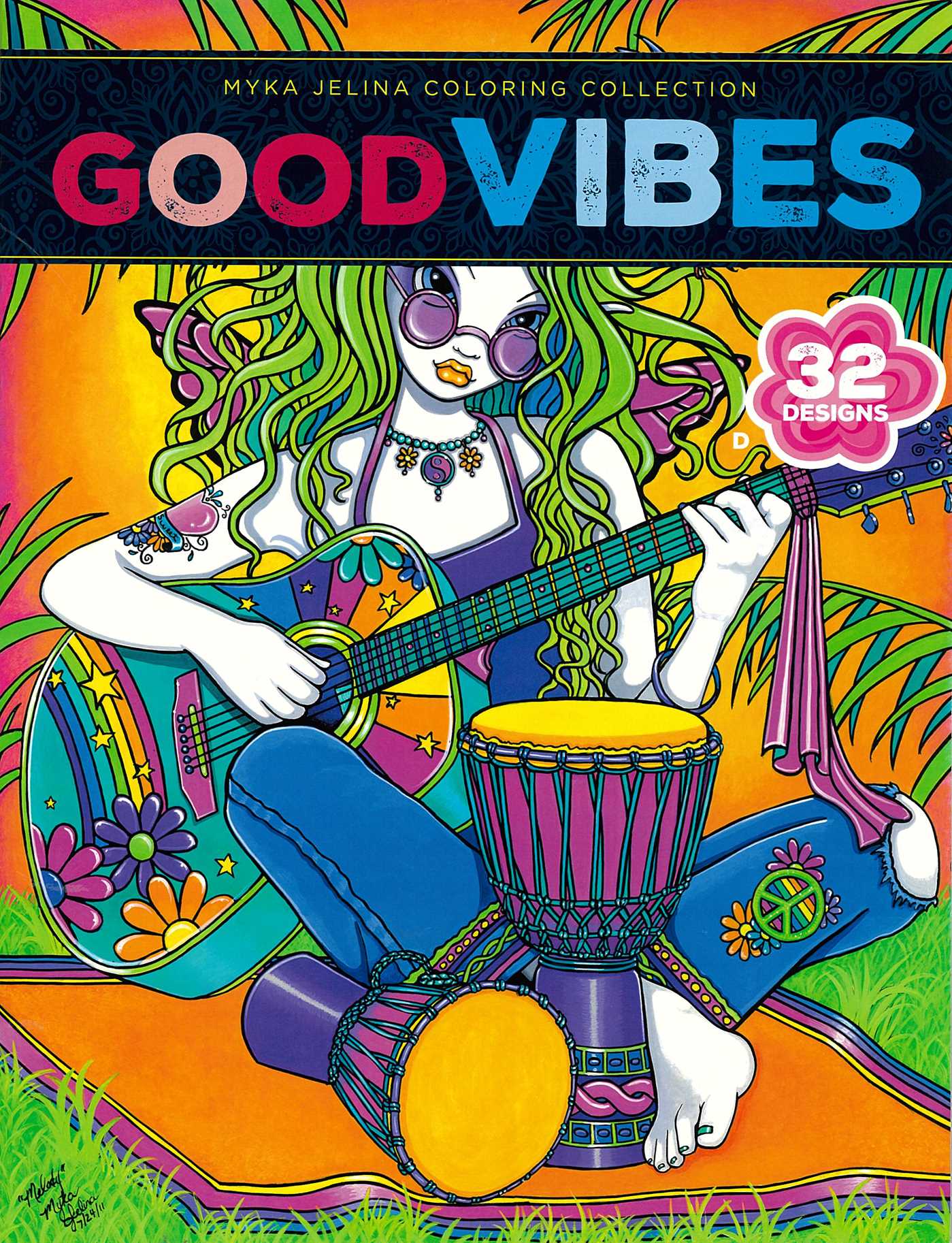 Good Vibes—32 Designs; Myka Jelina Coloring Collection