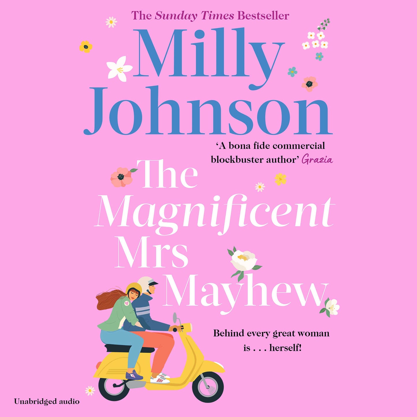 Magnificent Mrs Mayhew: The top five Sunday Times bestseller - discover the magic of Milly