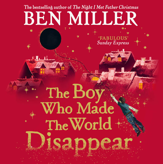 Boy Who Made the World Disappear