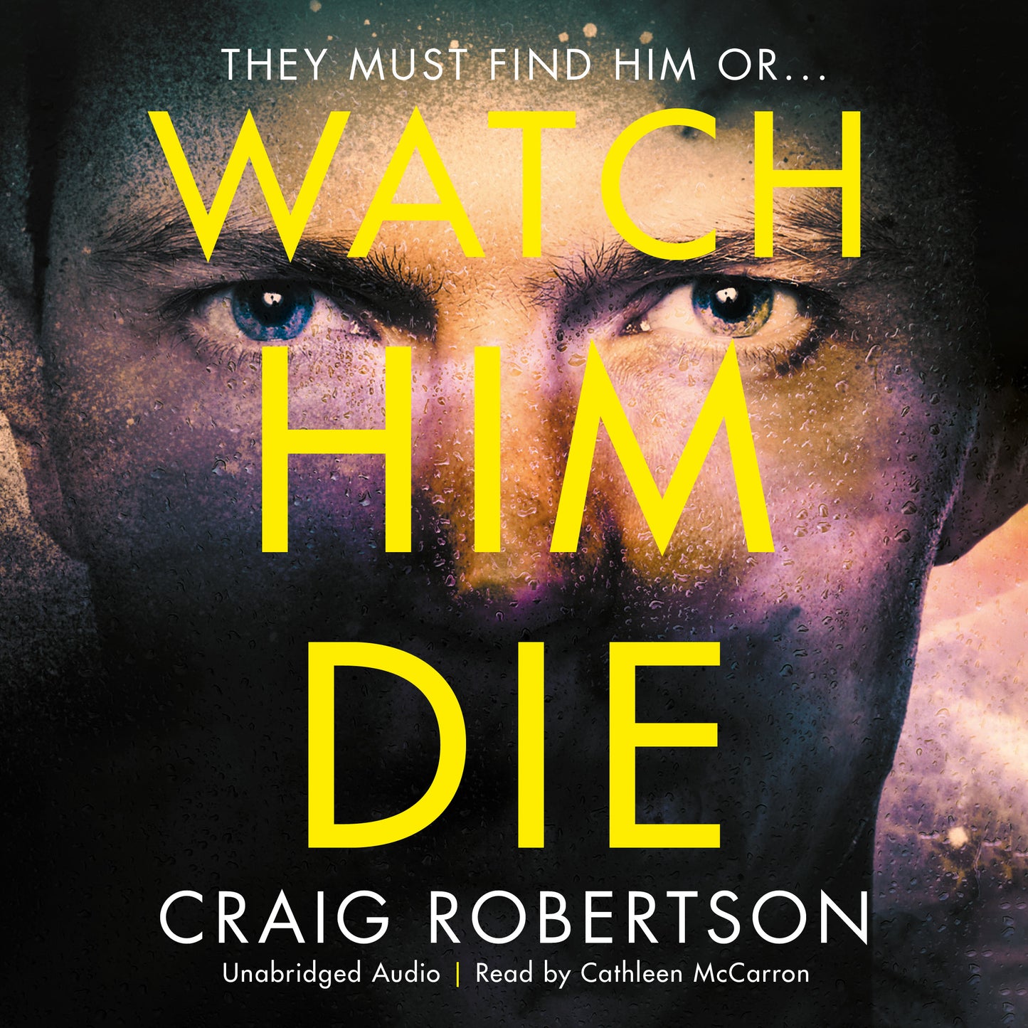 Watch Him Die