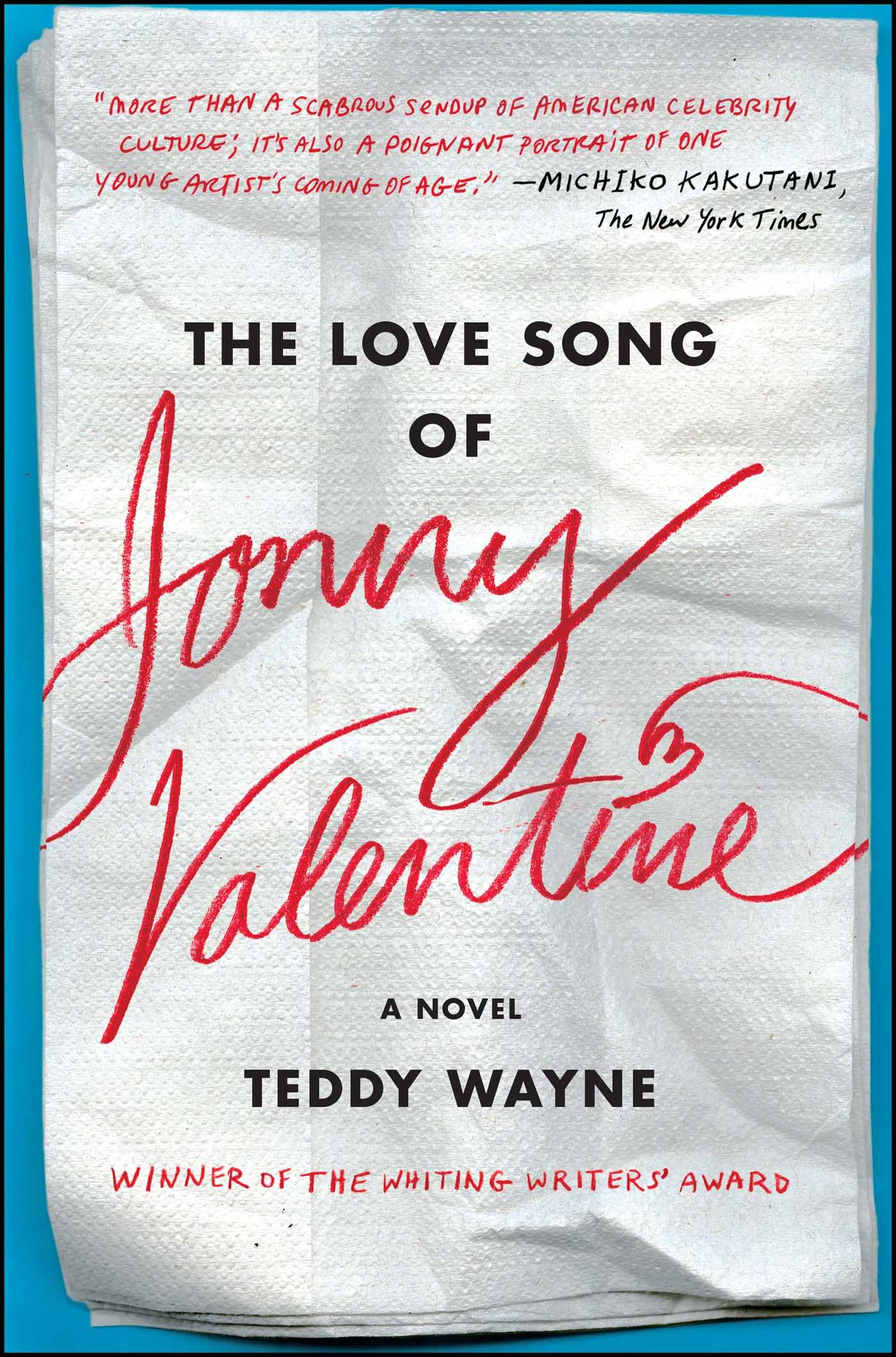 Love Song of Jonny Valentine: A Novel