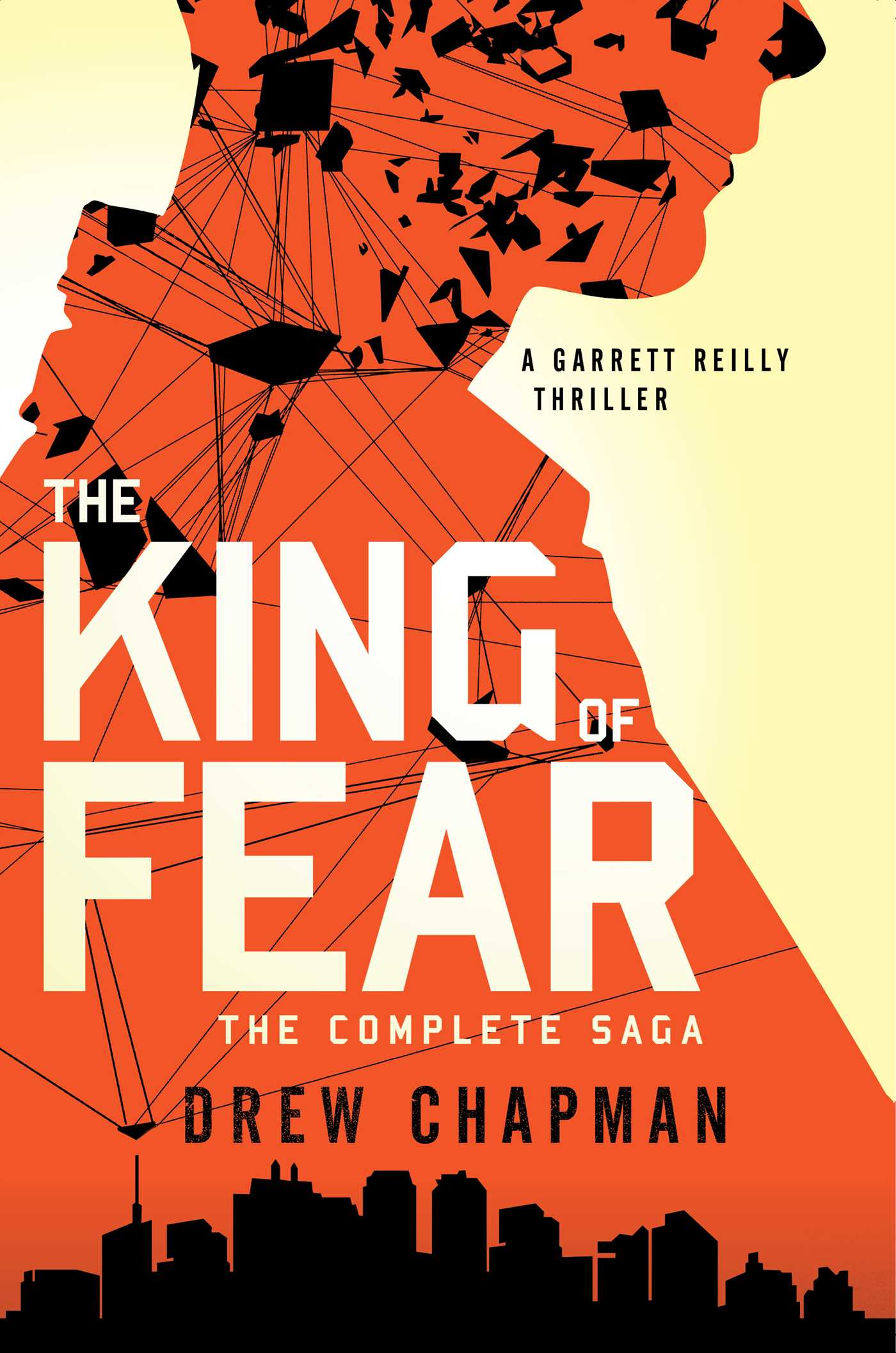 King of Fear: A Garrett Reilly Thriller