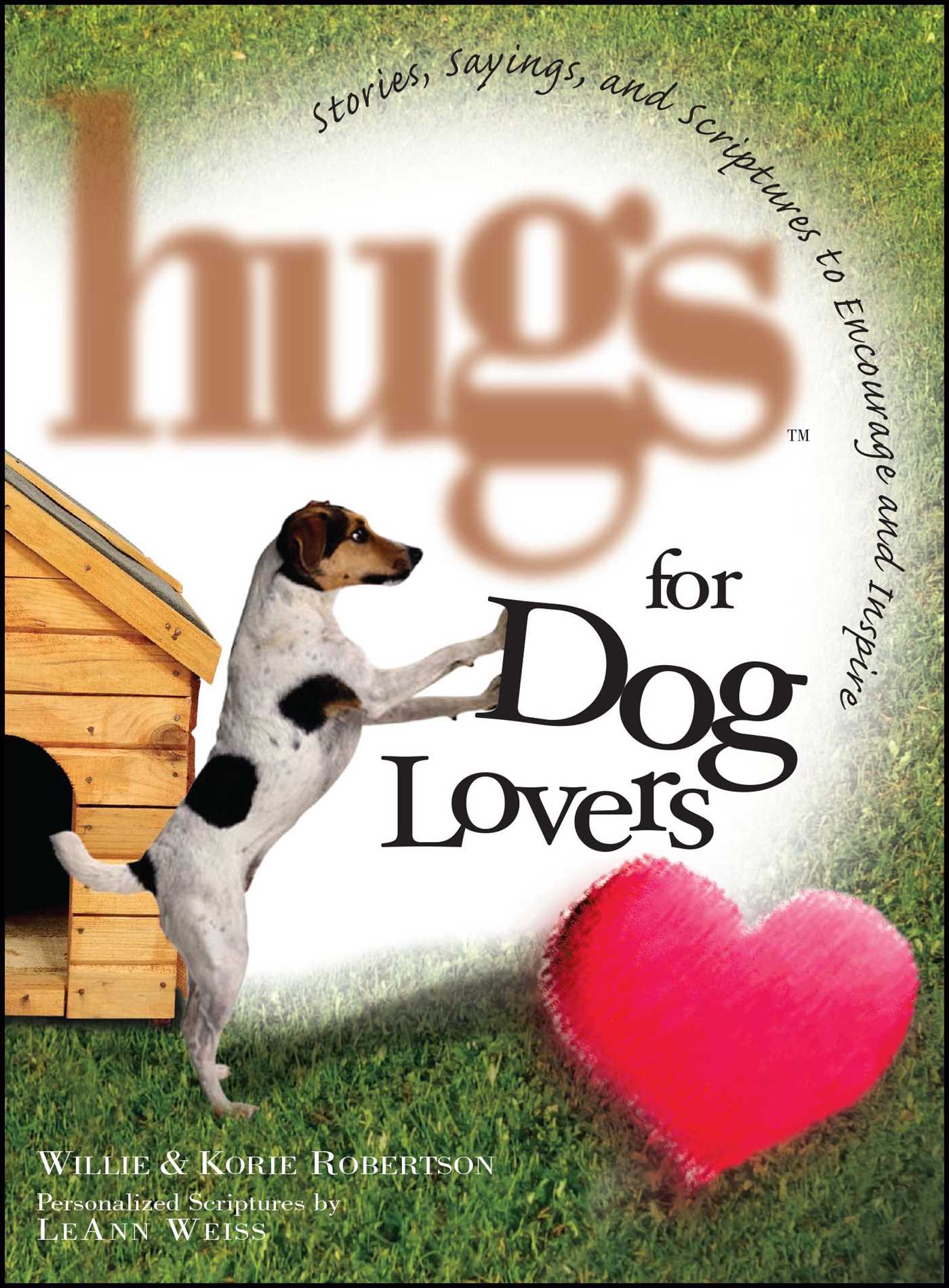 Hugs for Dog Lovers