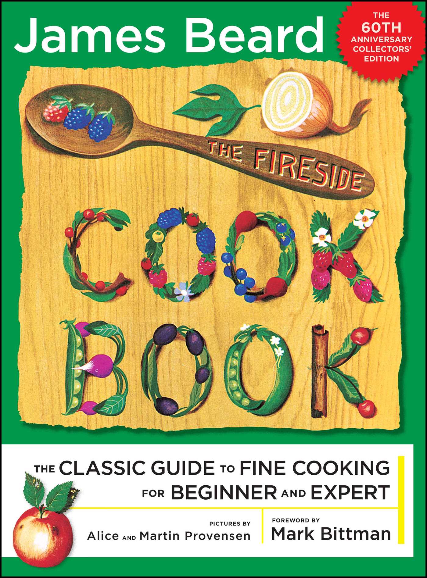 Fireside Cook Book: A Complete Guide to Fine Cooking for Beginner and