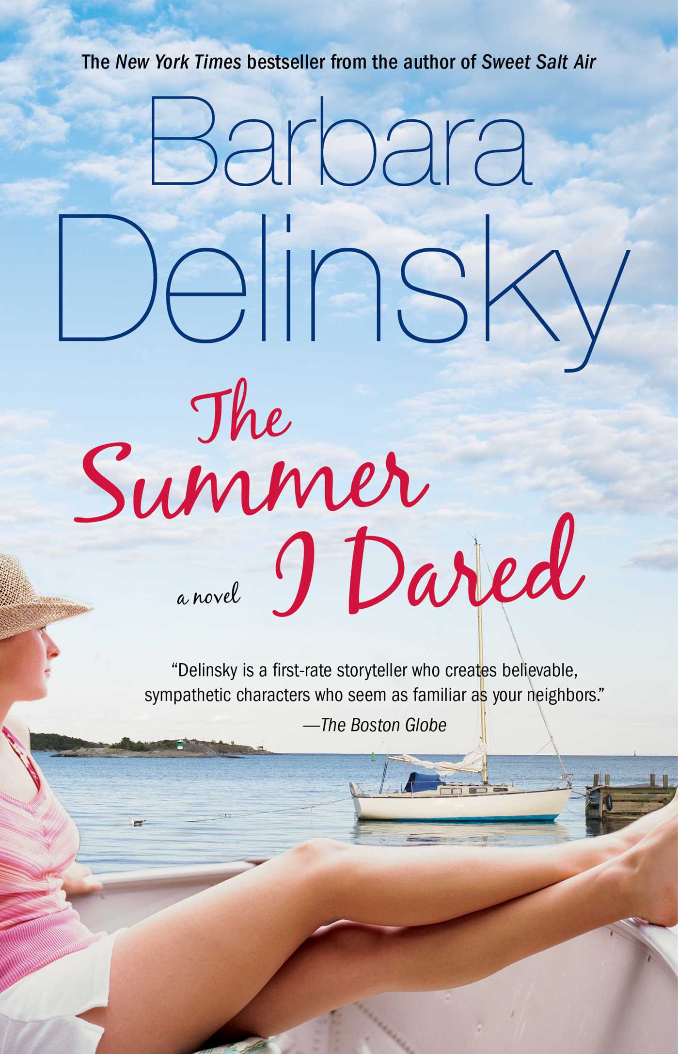 Summer I Dared: A Novel