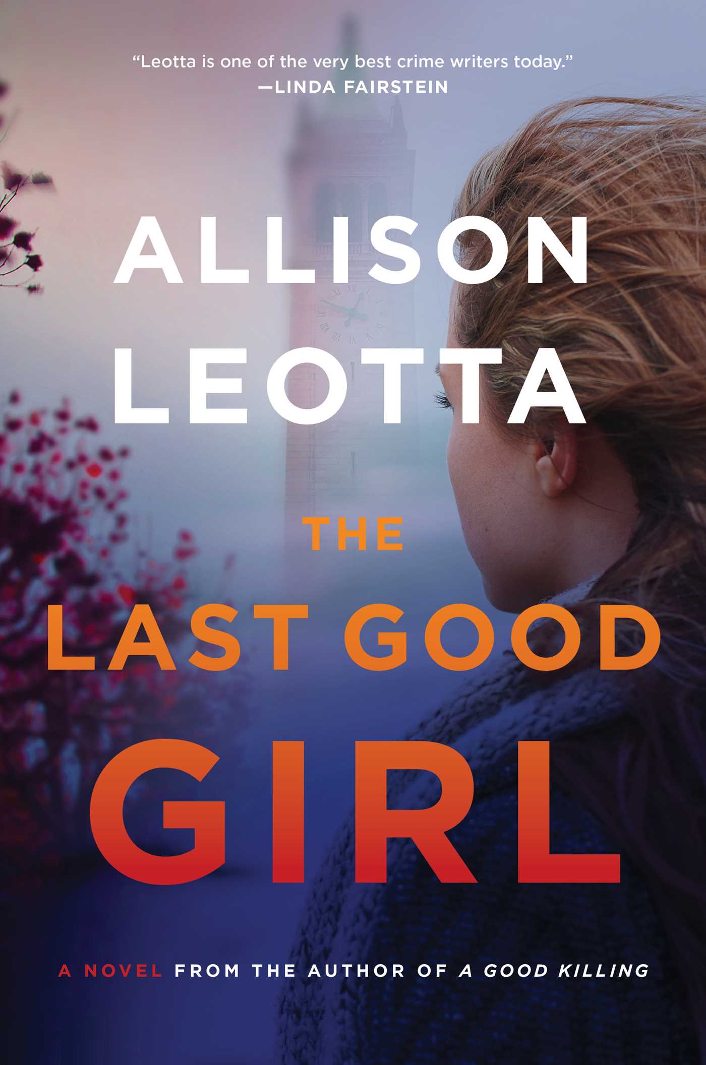 Last Good Girl: A Novel