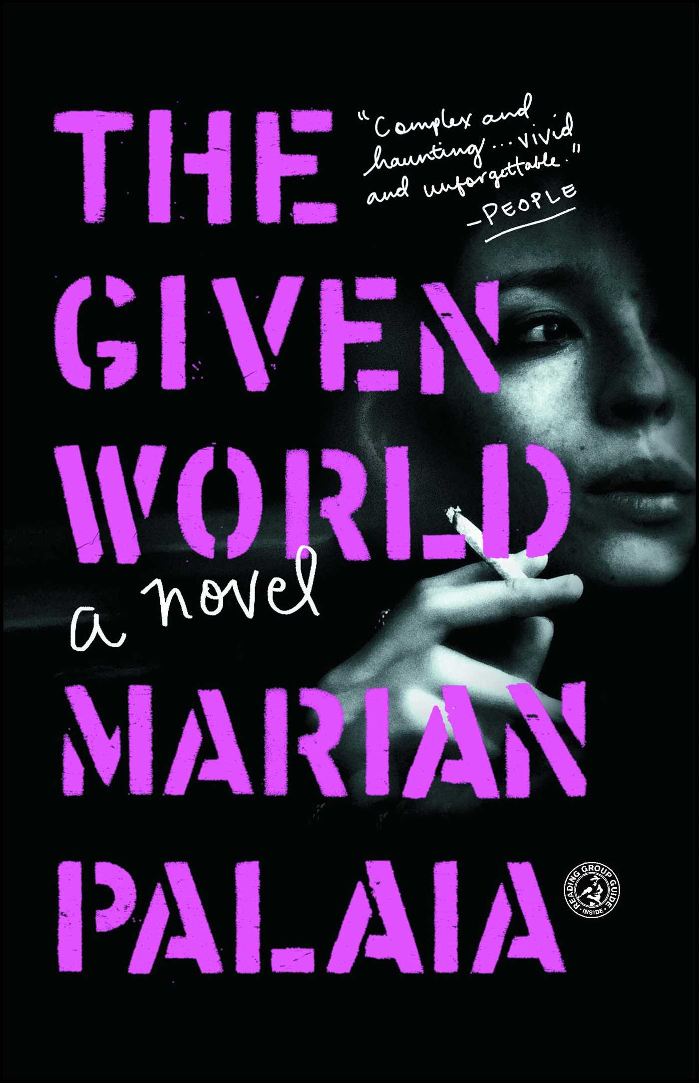 Given World: A Novel