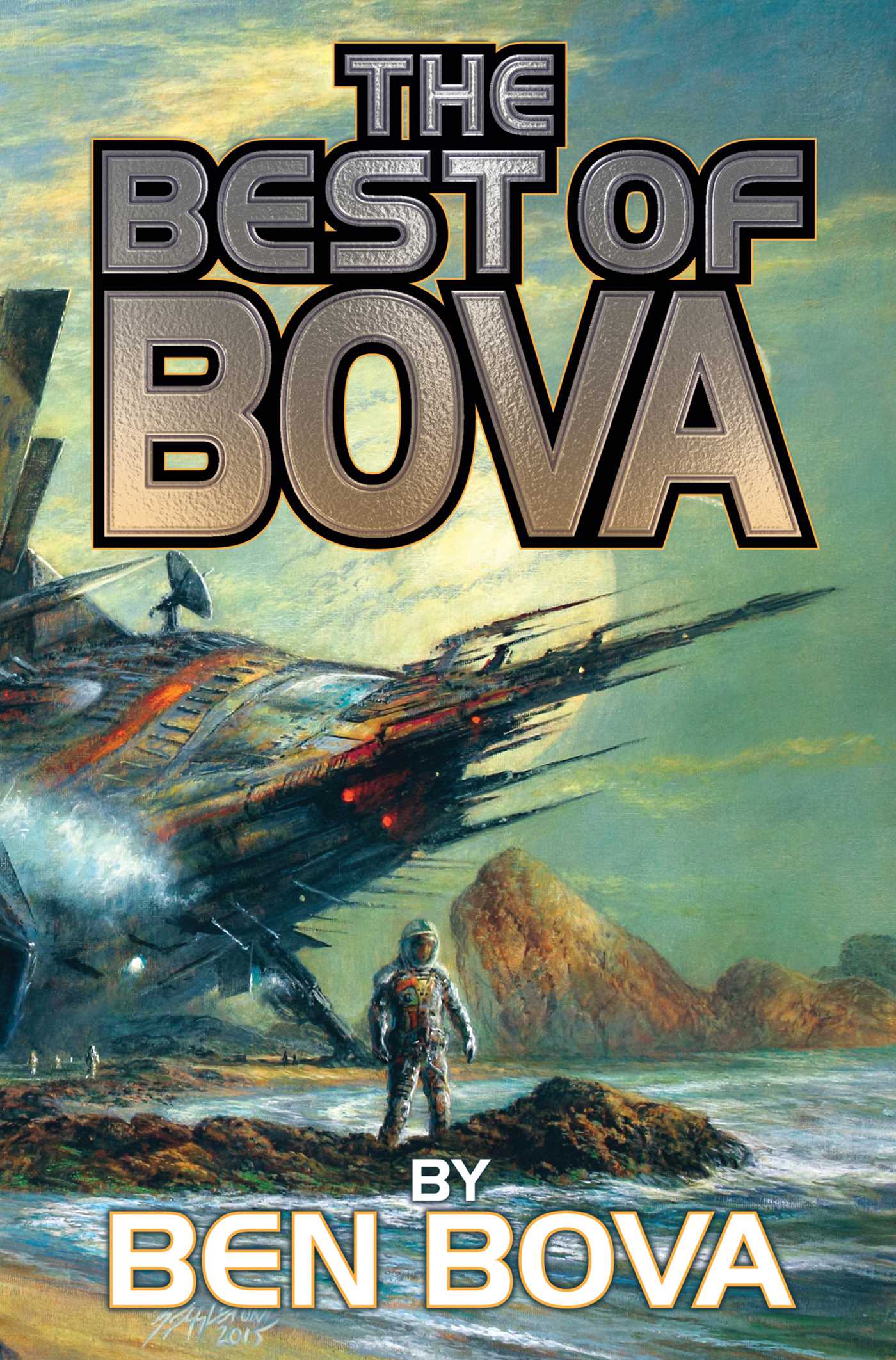 Best of Bova: Volume 1