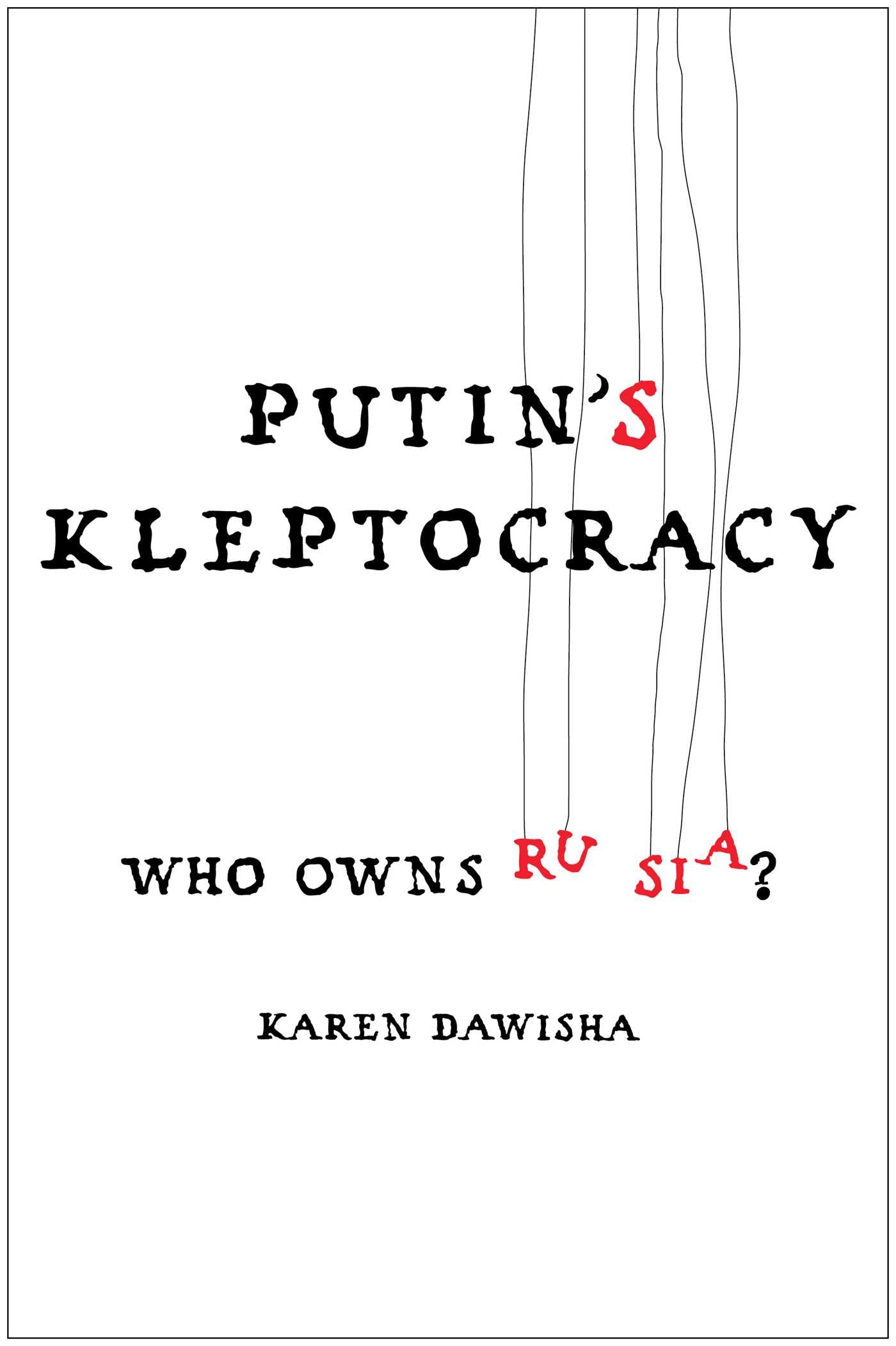 Putin's Kleptocracy