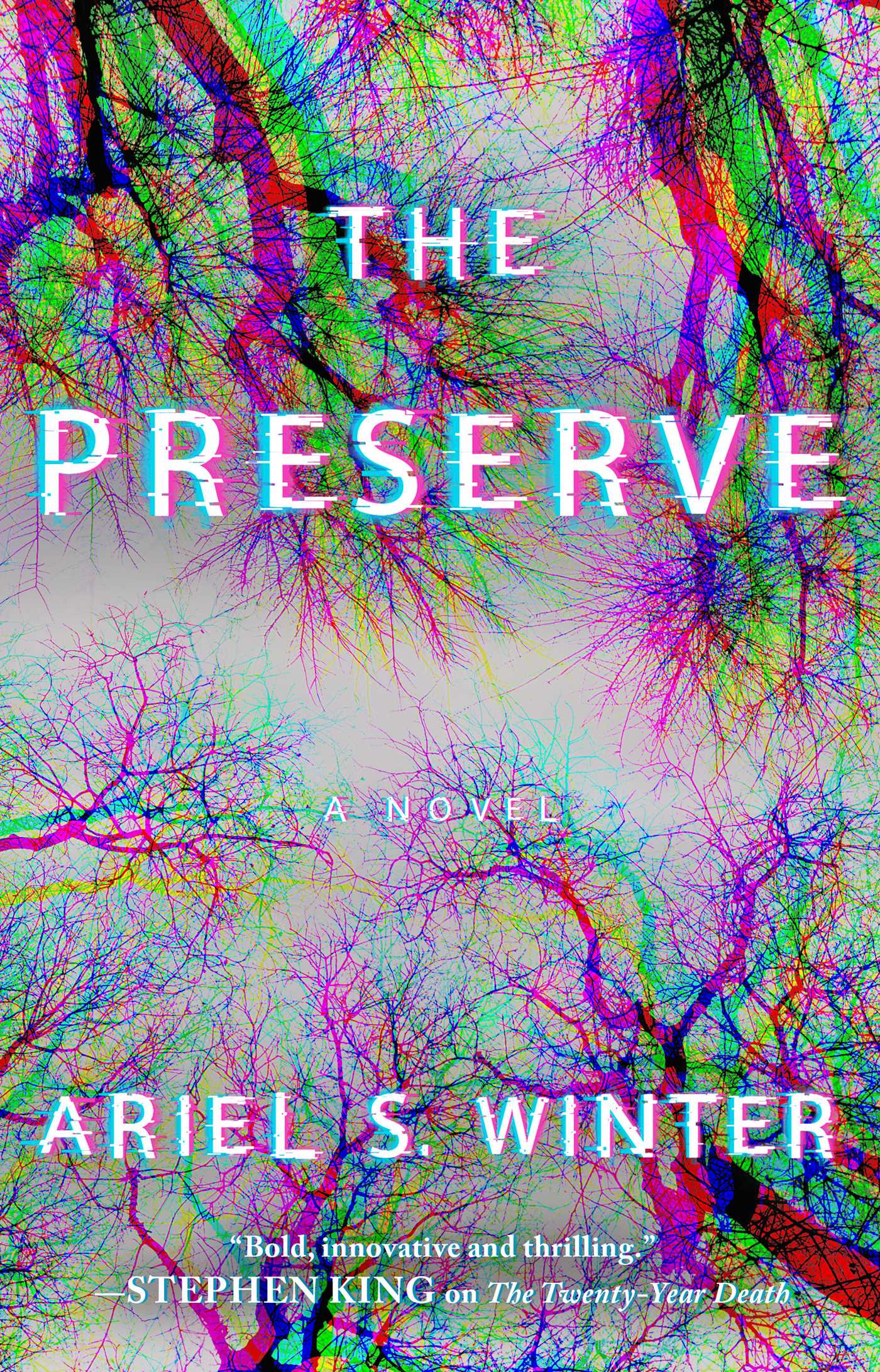 Preserve: A Novel