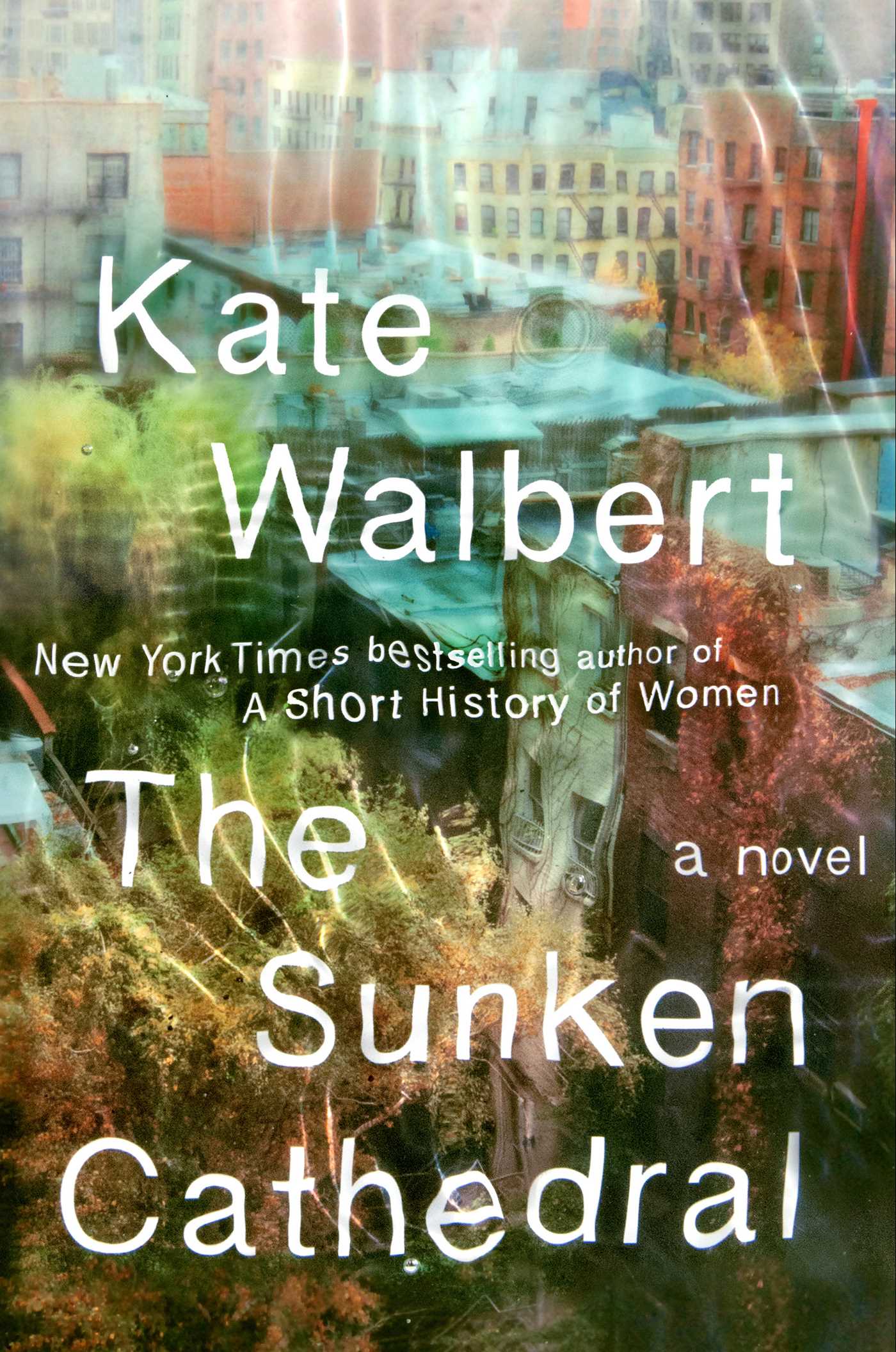 Sunken Cathedral: A Novel