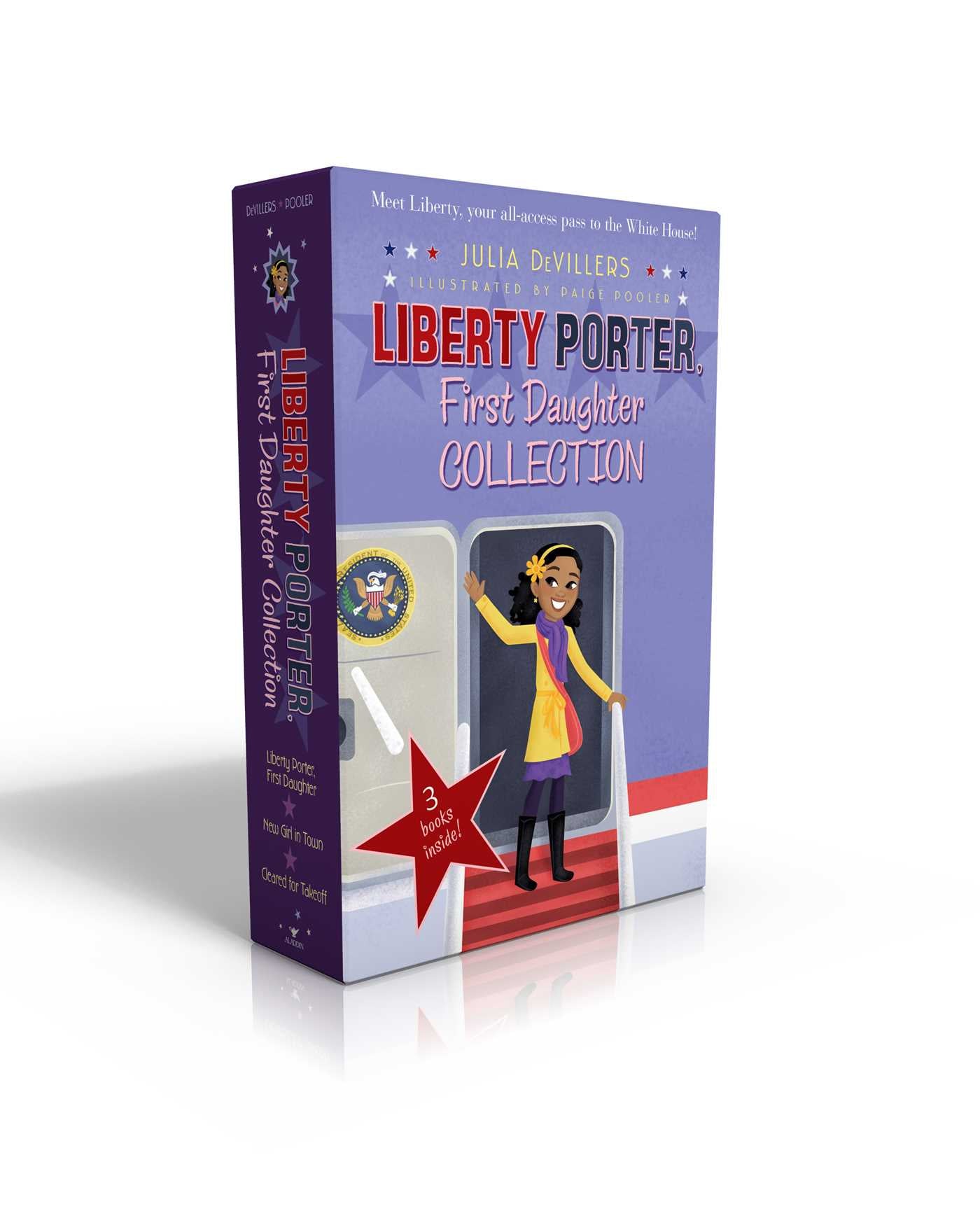 Liberty Porter, First Daughter Collection (Boxed Set)