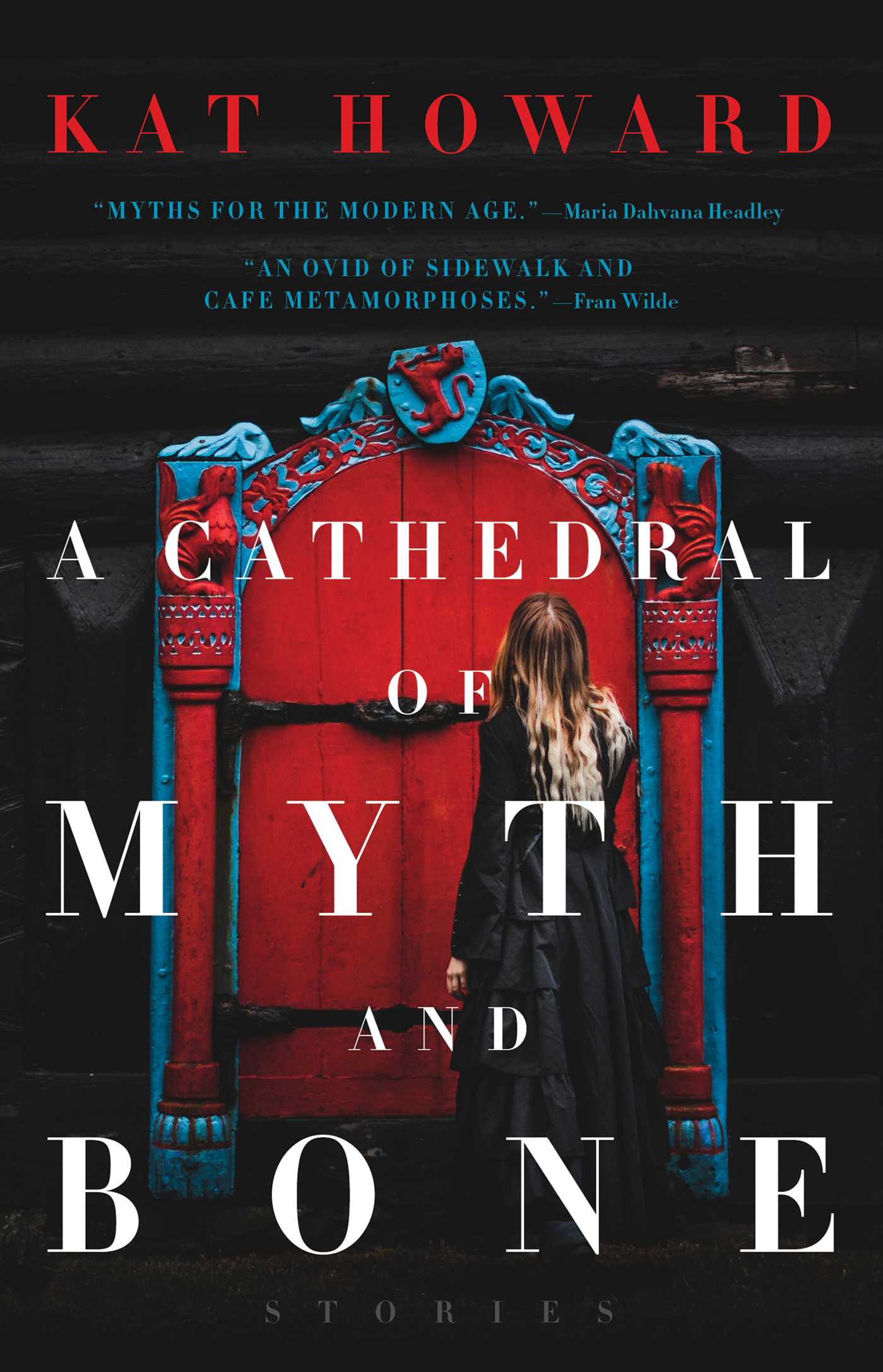 Cathedral of Myth and Bone: Stories