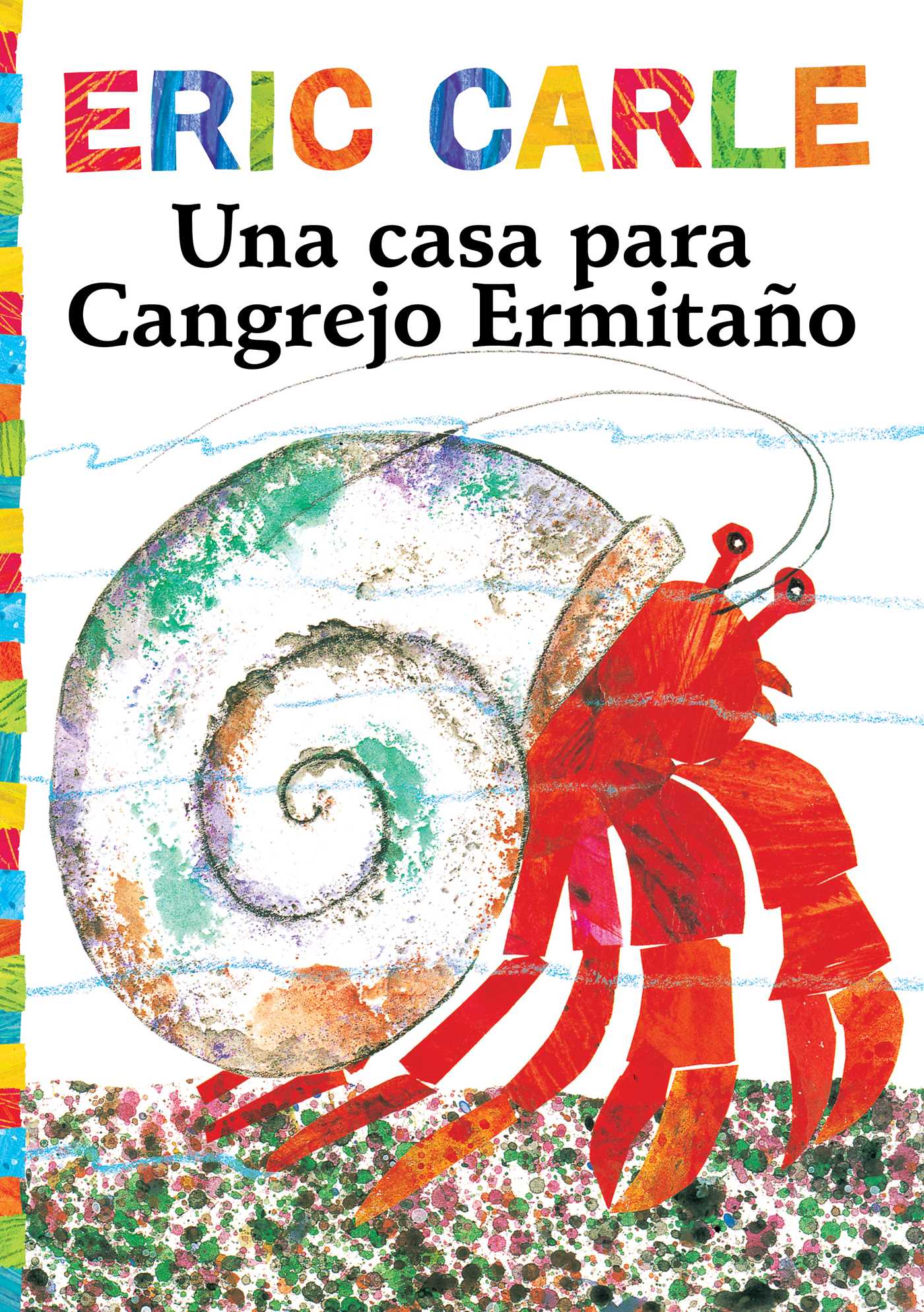 Una casa para Cangrejo Ermitaño (A House for Hermit Crab)