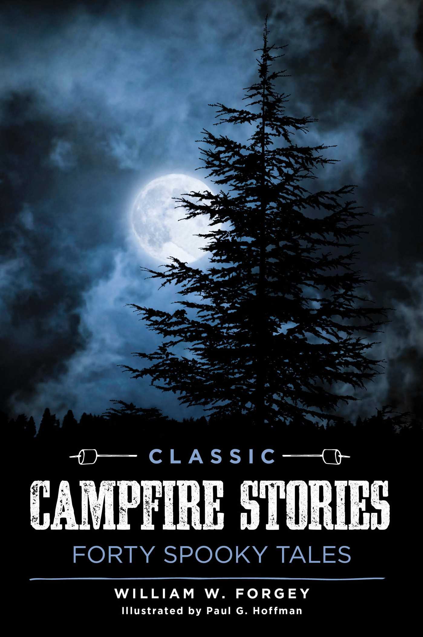 Classic Campfire Stories