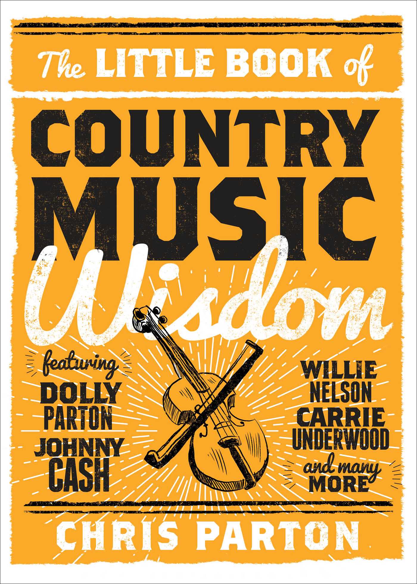Little Book of Country Music Wisdom