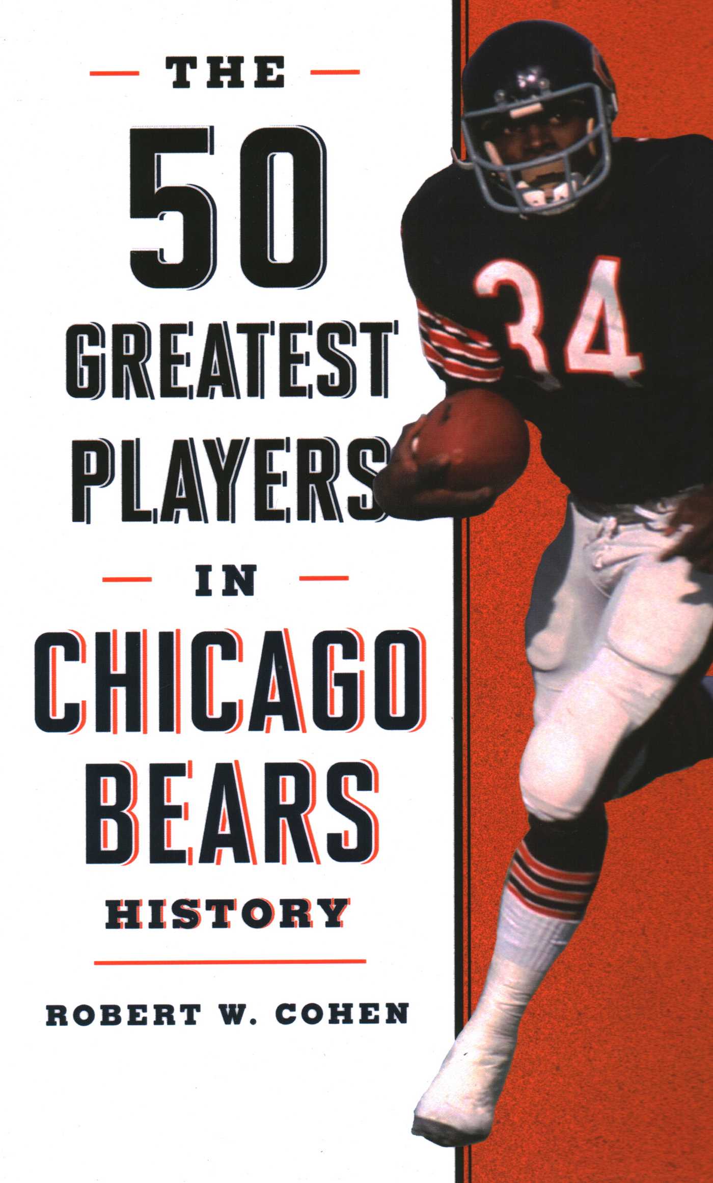 50 Greatest Players in Chicago Bears History