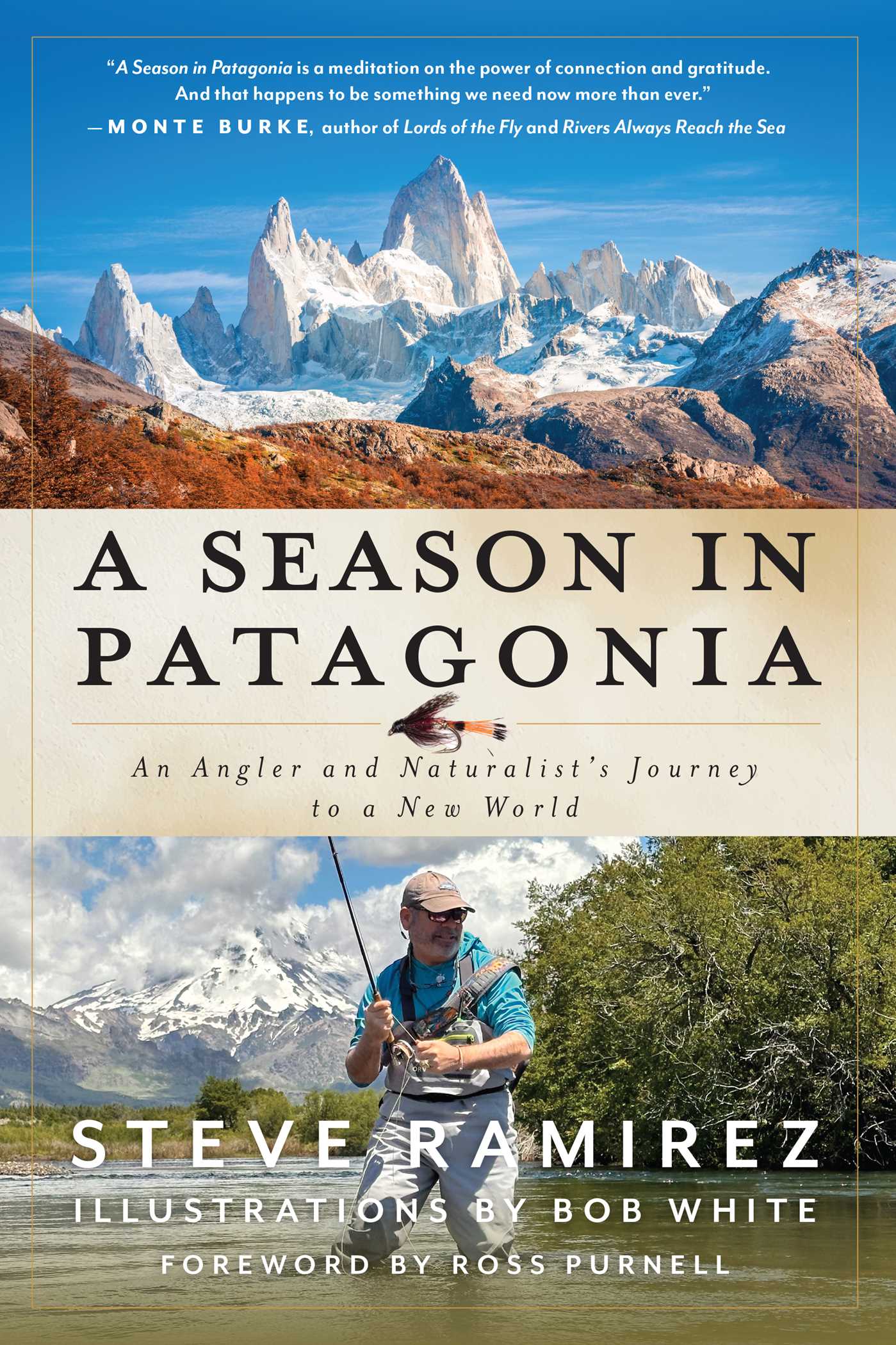 Season in Patagonia: An Angler and Naturalist's Journey to a New World