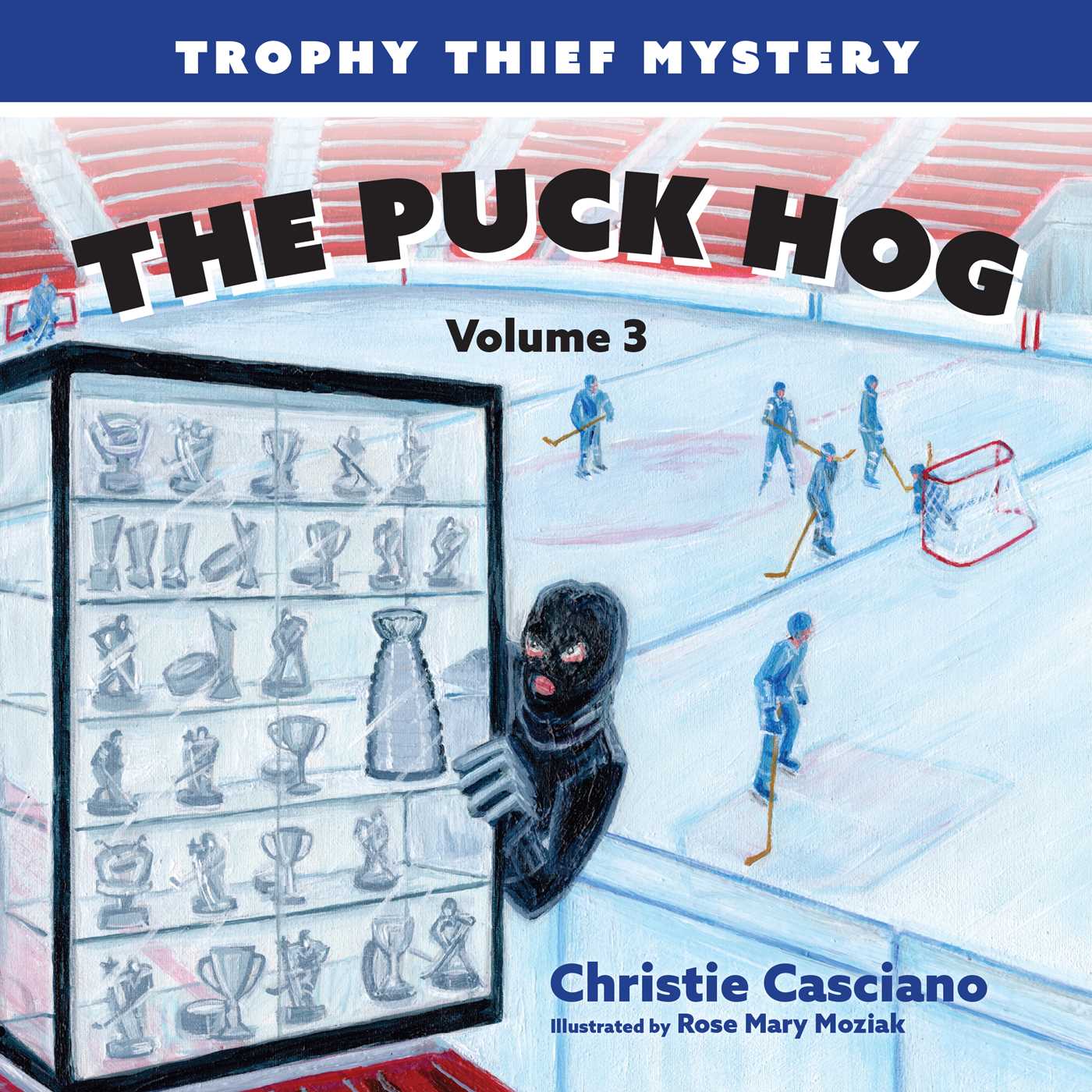 Puck Hog: Trophy Thief Mystery (Volume 3)