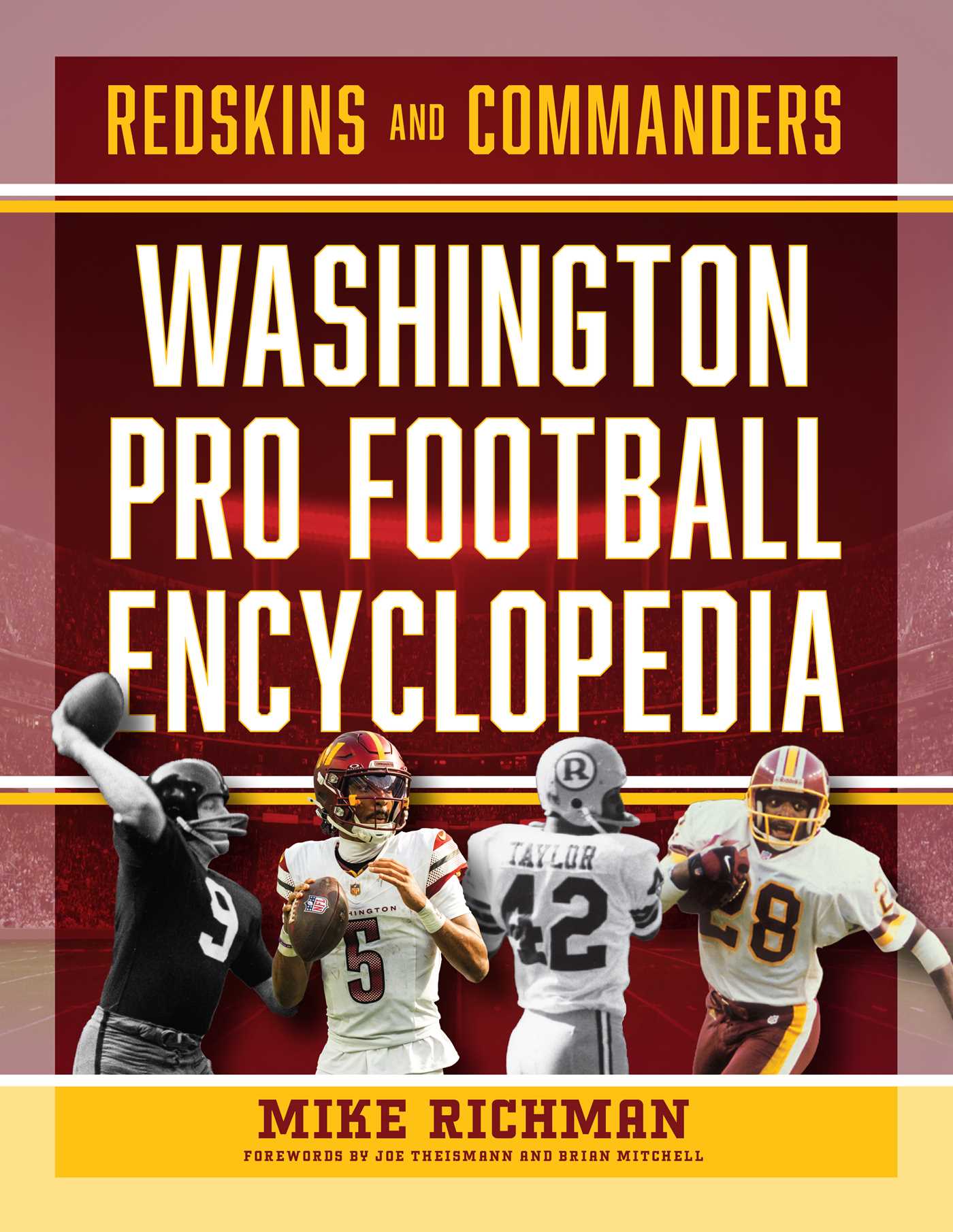 Washington Pro Football Encyclopedia: Redskins and Commanders